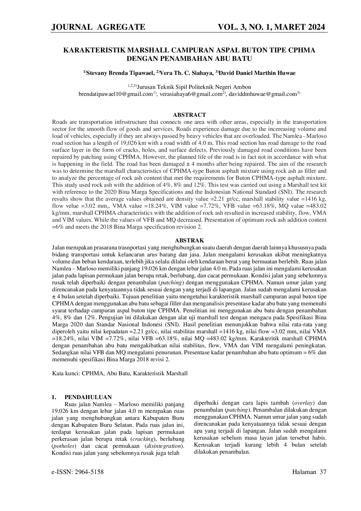 JURIS Karakteristik Marshall Campuran Aspal Buton Tipe CPHMA Dengan Penambahan Abu Batu