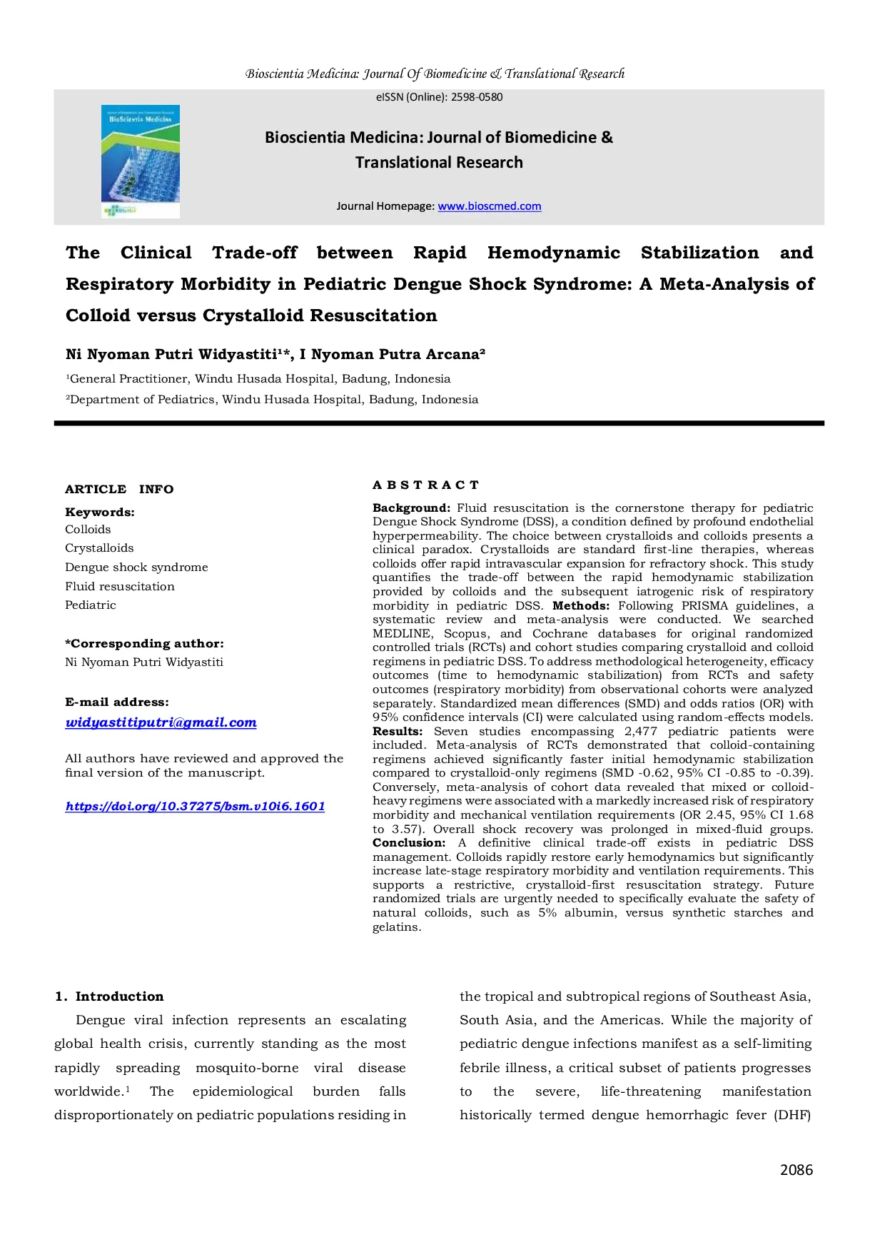 JURIS The Clinical Trade off between Rapid Hemodynamic Stabilization and Respiratory Morbidity in Pediatric Dengue Shock Syndrome A Meta Analysis of Colloid versus Crystalloid Resuscitation