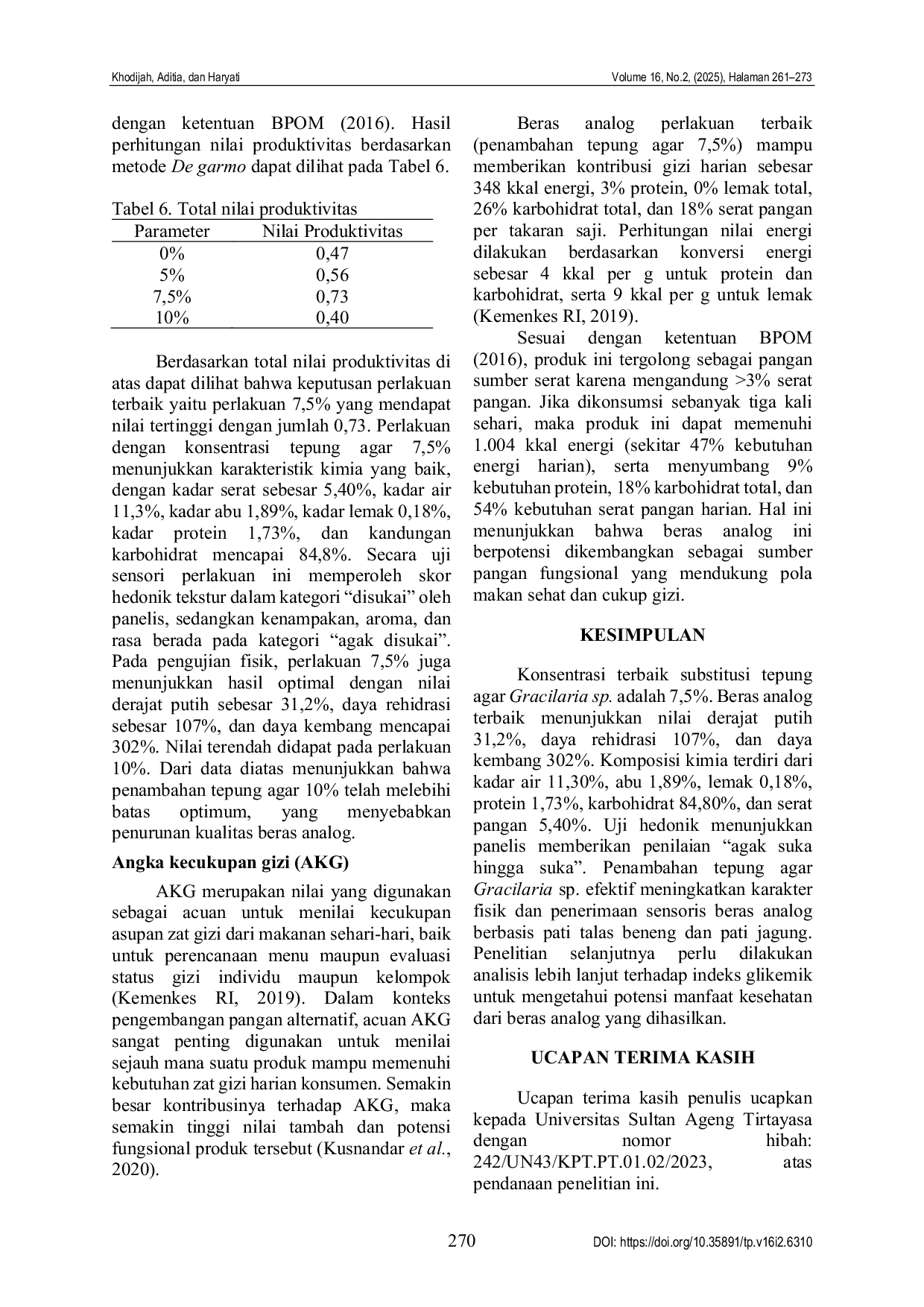 JURIS Sifat fisikokimia beras analog berbasis pati talas beneng dan pati jagung dengan substitusi agar dari rumput laut Glacilaria sp Physicochemical properties of analog rice based on beneng taro starc
