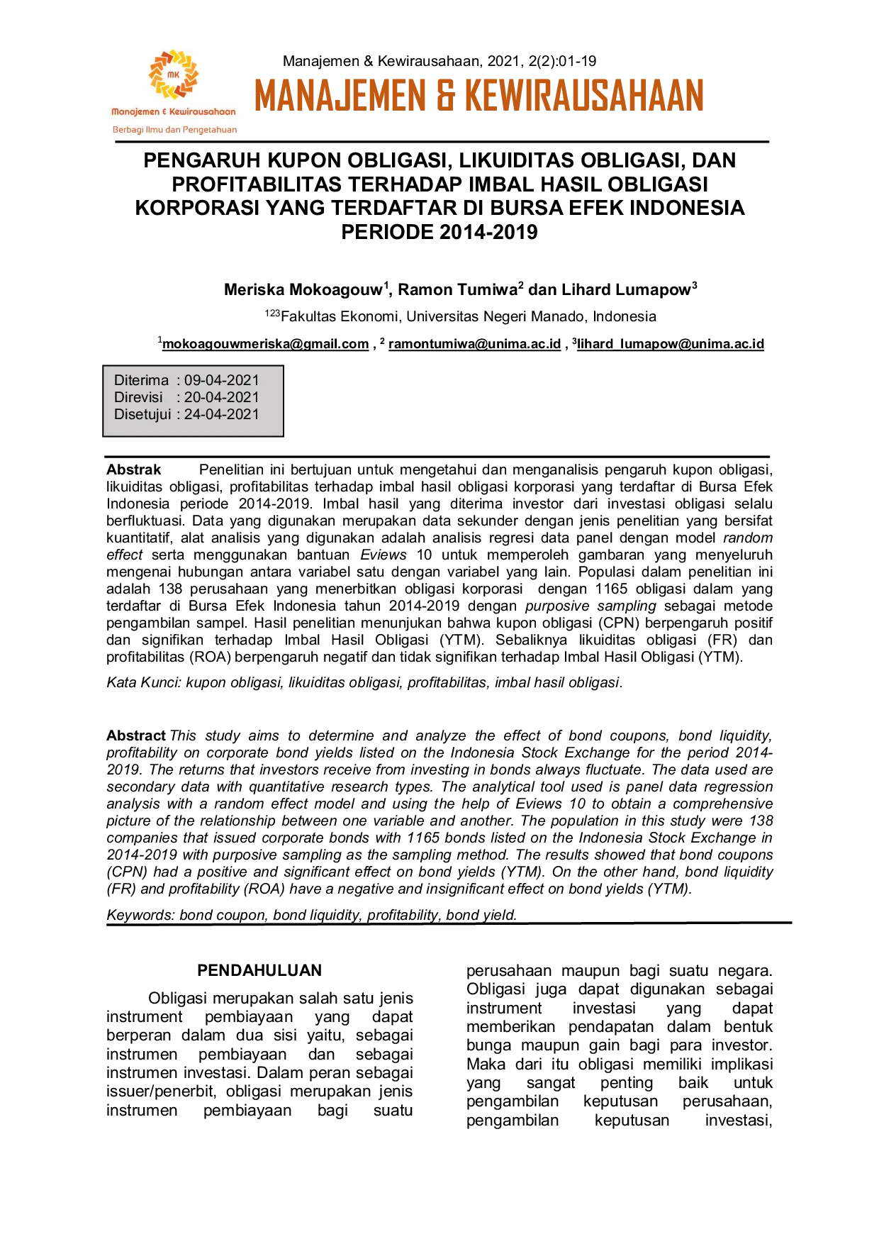 JURIS Pengaruh Kupon Obligasi Likuiditas Obligasi dan Profitabilitas Terhadap Imbal Hasil Obligasi Korporasi Terdaftar di Bursa Efek Indonesia Periode 2014 2019