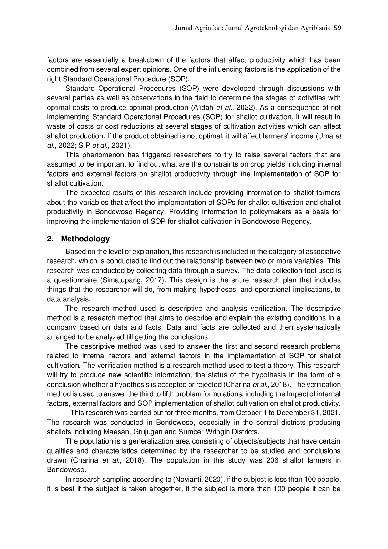 JURIS Links Between Internal Factors External Factors Implementation Of Standard Operational Procedure SOP with Shallot Farmers Productivity in Bondowoso