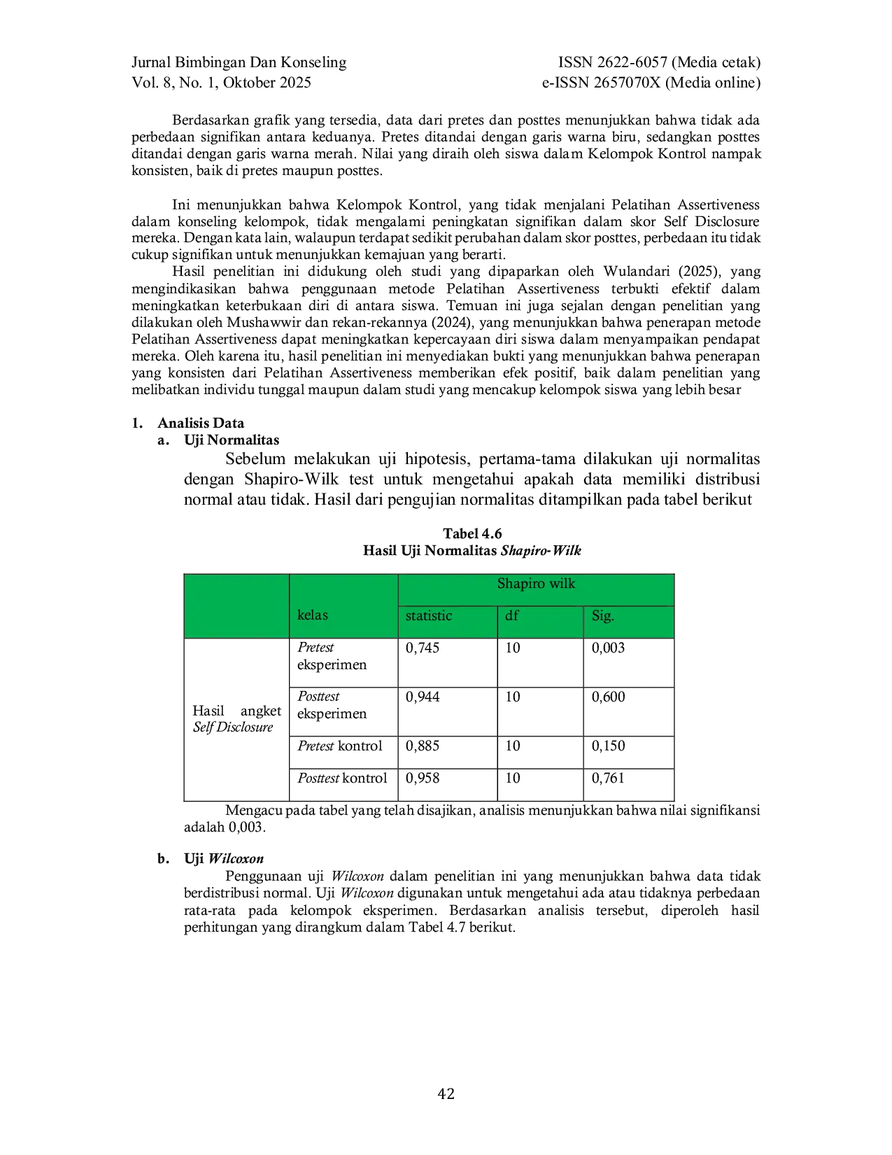 JURIS Efektivitas Bimbingan Kelompok dengan Teknik Assertive Training dalam Meningkatkan Self Disclosure Siswa Kelas XI SMAN 4 Pandeglang