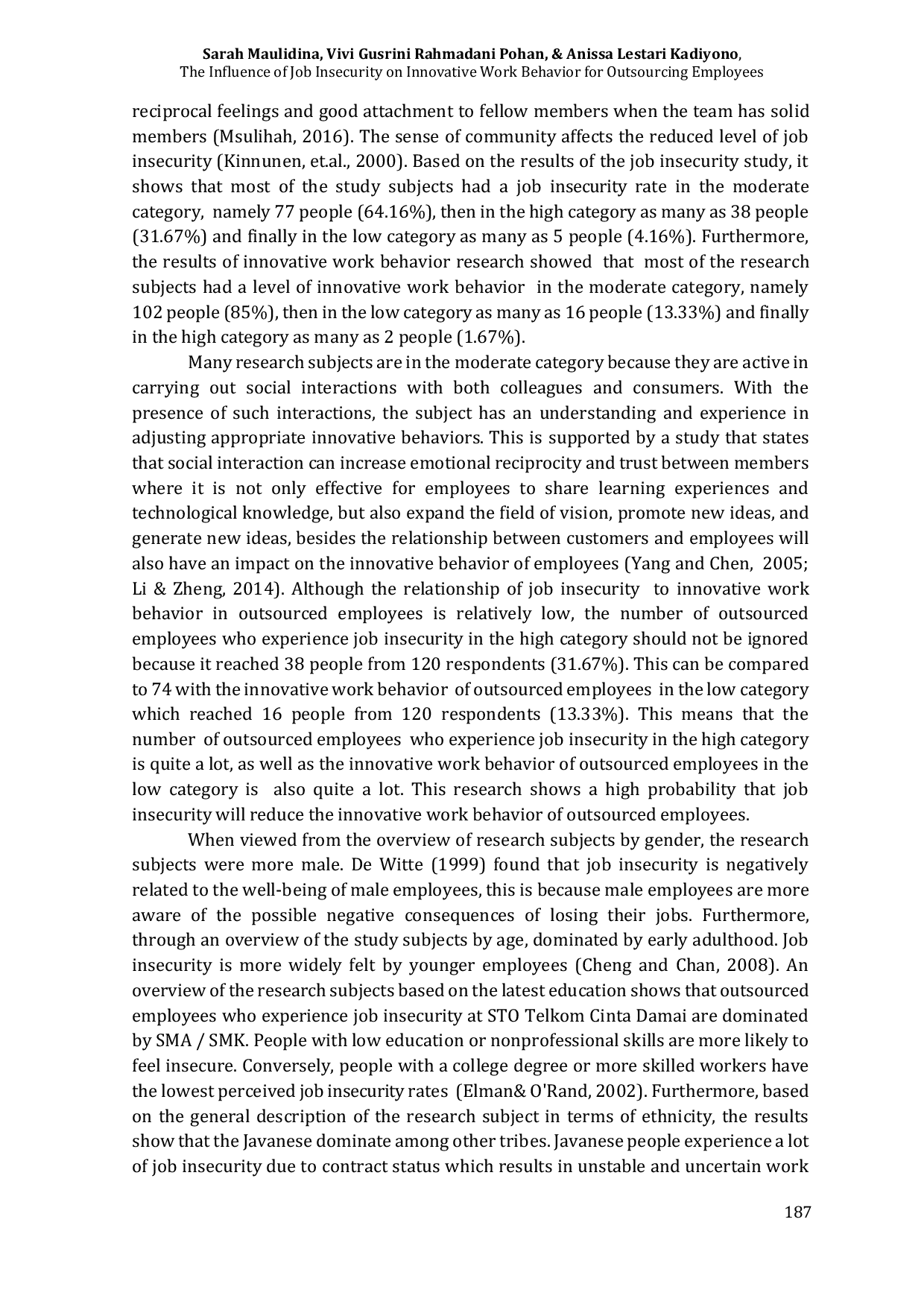 JURIS The Influence of Job Insecurity on Innovative Work Behavior for Outsourcing Employees