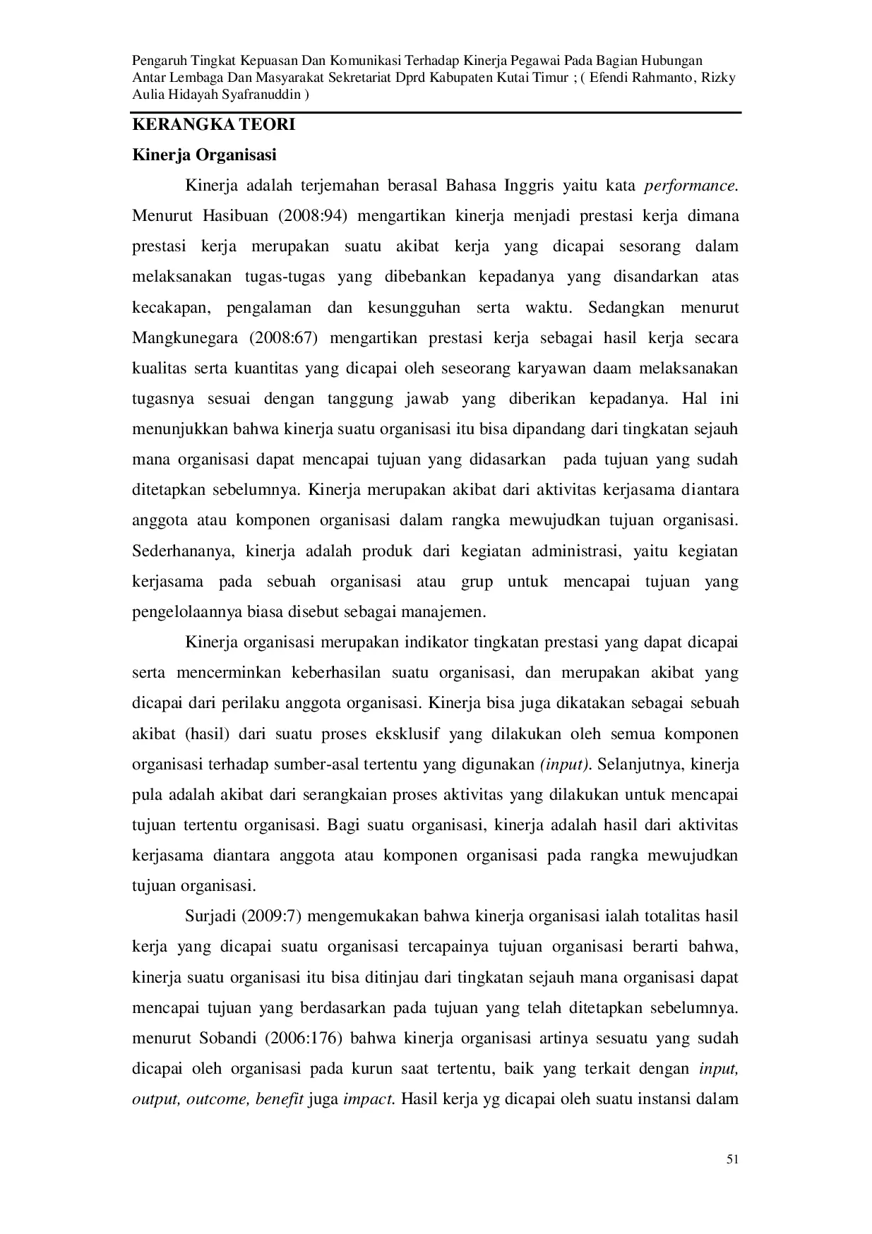 JURIS Pengaruh Tingkat Kepuasan dan Komunikasi Terhadap Kinerja Pegawai pada Bagian Hubungan Antar Lembaga dan Masyarakat Sekretariat DPRD Kabupaten Kutai Timur