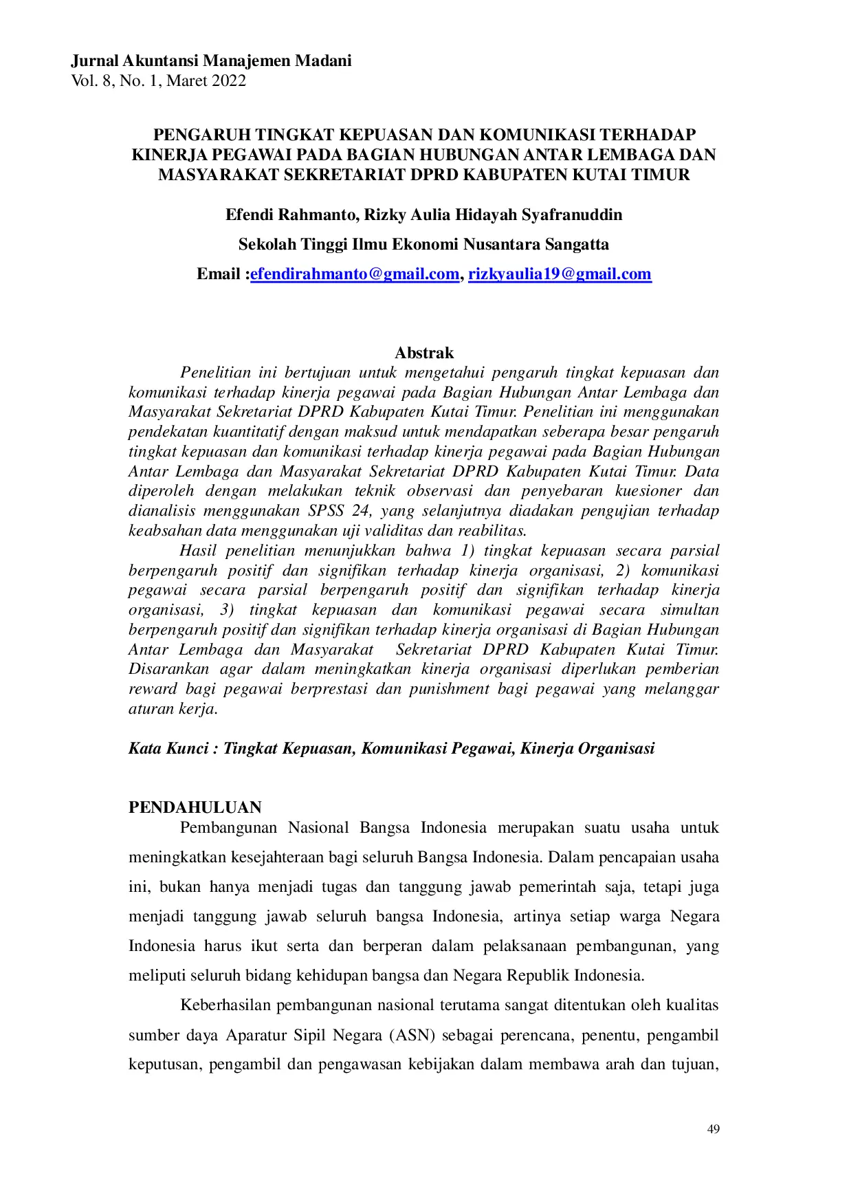 JURIS Pengaruh Tingkat Kepuasan dan Komunikasi Terhadap Kinerja Pegawai pada Bagian Hubungan Antar Lembaga dan Masyarakat Sekretariat DPRD Kabupaten Kutai Timur