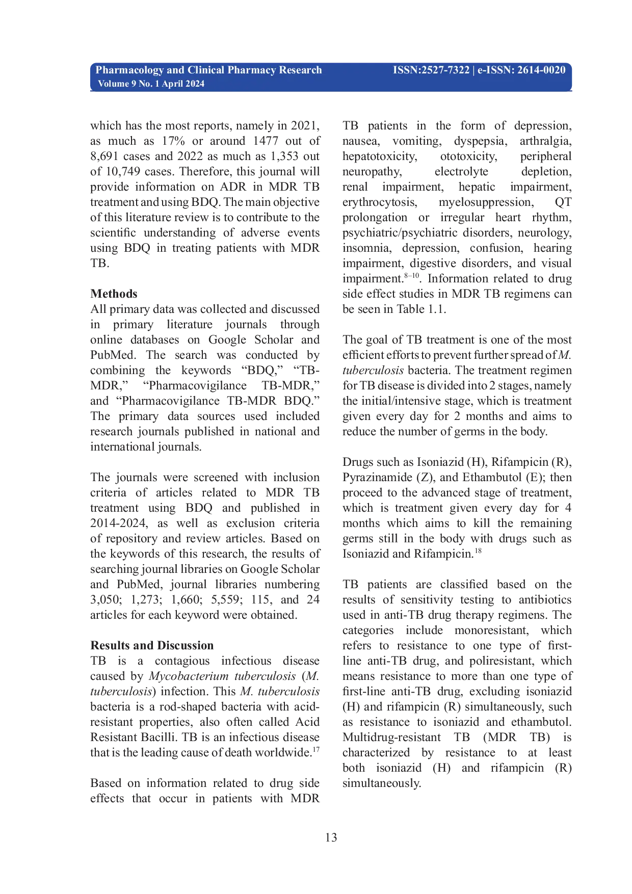 JURIS Adverse Events of Bedaquiline Drug Use in the Treatment of Multidrug Resistant Tuberculosis MDR TB Patients A Review Artcile
