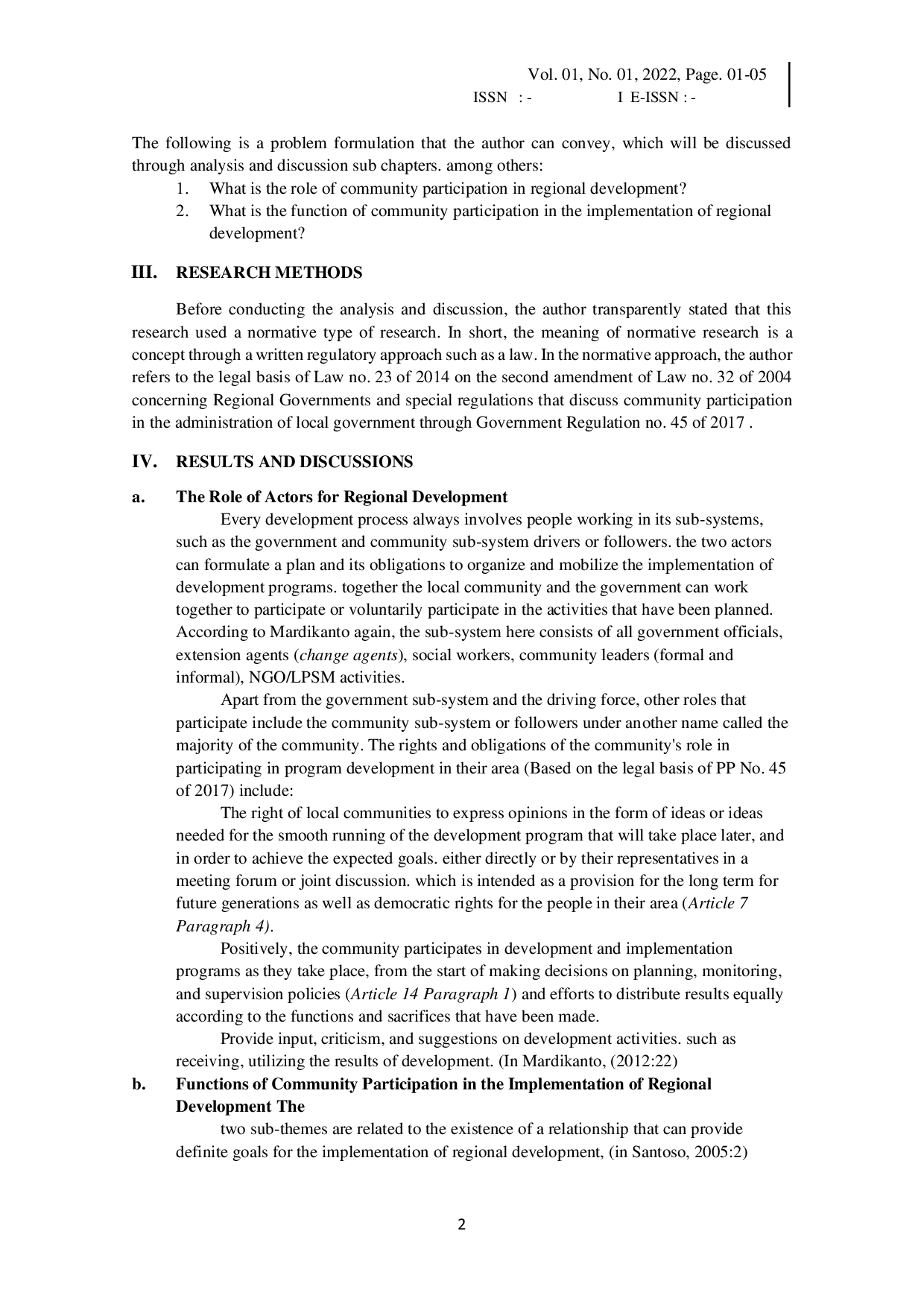 JURIS The Function of Community Participation in the Implementation of Regional Development