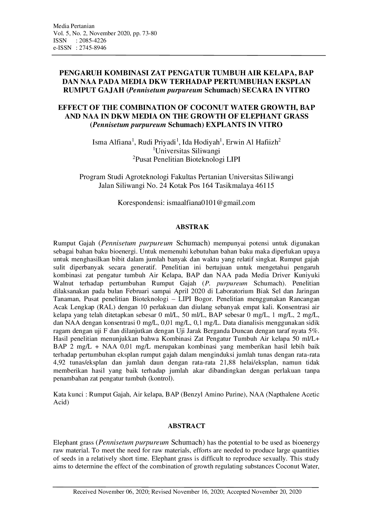 JURIS Pengaruh Kombinasi Zat Pengatur Tumbuh Air Kelapa BAP dan NAA Pada Media DKW Terhadap Pertumbuhan Eksplan Rumput Gajah Pennisetum purpureum Schumach Secara In Vitro