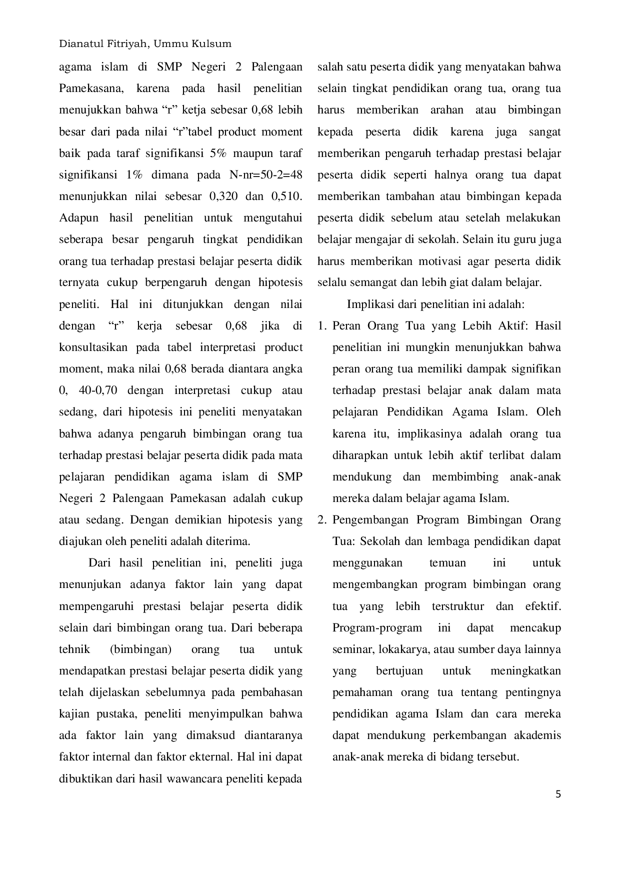 JURIS Pengaruh Bimbingan Orang Tua Terhadap Prestasi Belajar Peserta Didik Pada Mata Pelajaran Pendidikan Agama Islam Di SMP Negeri 2 Palengaan Pamekasan Tahun Pelajaran 2022 2023