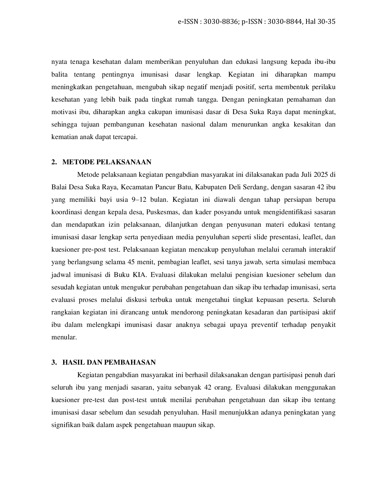 JURIS Edukasi Kesehatan Meningkatkan Pengetahuan Dan Sikap Ibu Terhadap Kelengkapan Imunisasi Dasar Di Desa Suka Raya Kecamatan Pancur Batu