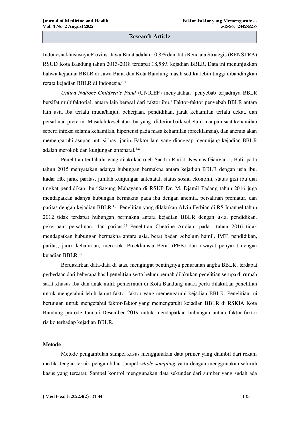juris Determinant Factors Associated with Low Birth Weight Babies at Sakit Khusus Ibu dan Anak Kota Bandung From January December 2019