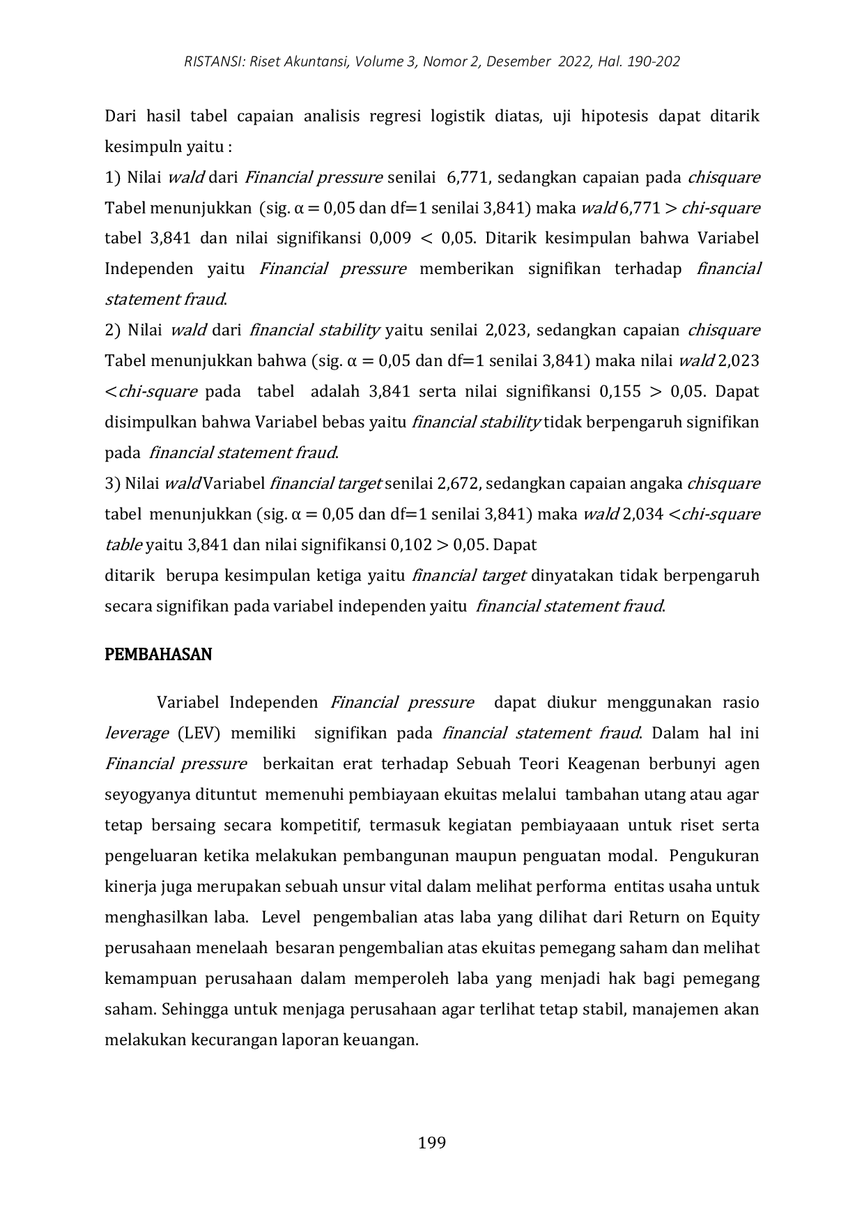 JURIS Pengaruh Financial Pressure Stability Dan Target Terhadap Financial Statement Fraud