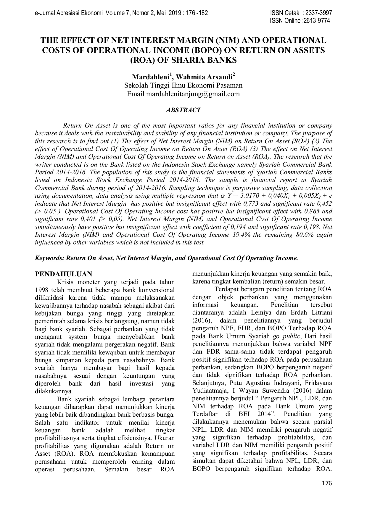 JURIS THE EFFECT OF NET INTEREST MARGIN NIM AND OPERATIONAL COSTS OF OPERATIONAL INCOME BOPO ON RETURN ON ASSETS ROA OF SHARIA BANKS
