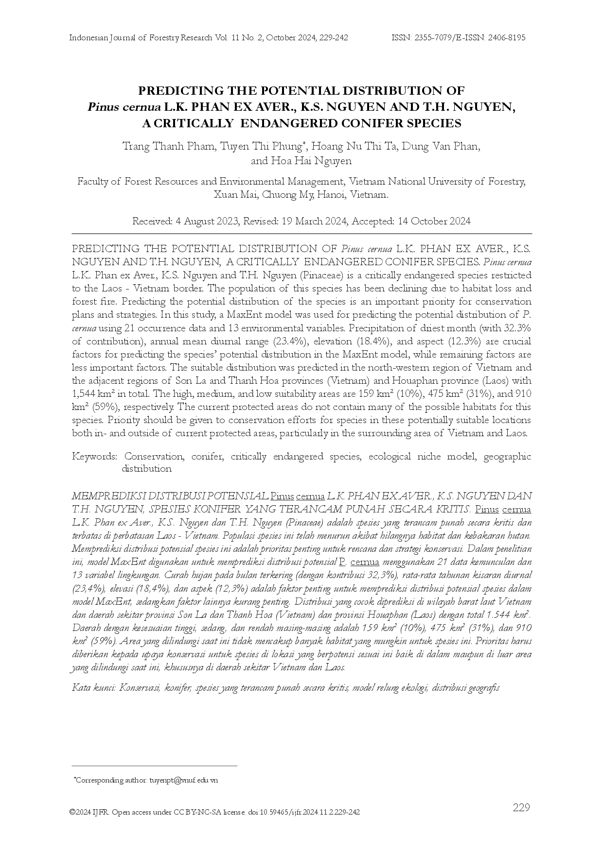 juris PREDICTING THE POTENTIAL DISTRIBUTION OF Pinus cernua L K PHAN EX AVER K S NGUYEN AND T H NGUYEN A CRITICALLY ENDANGERED CONIFER SPECIES