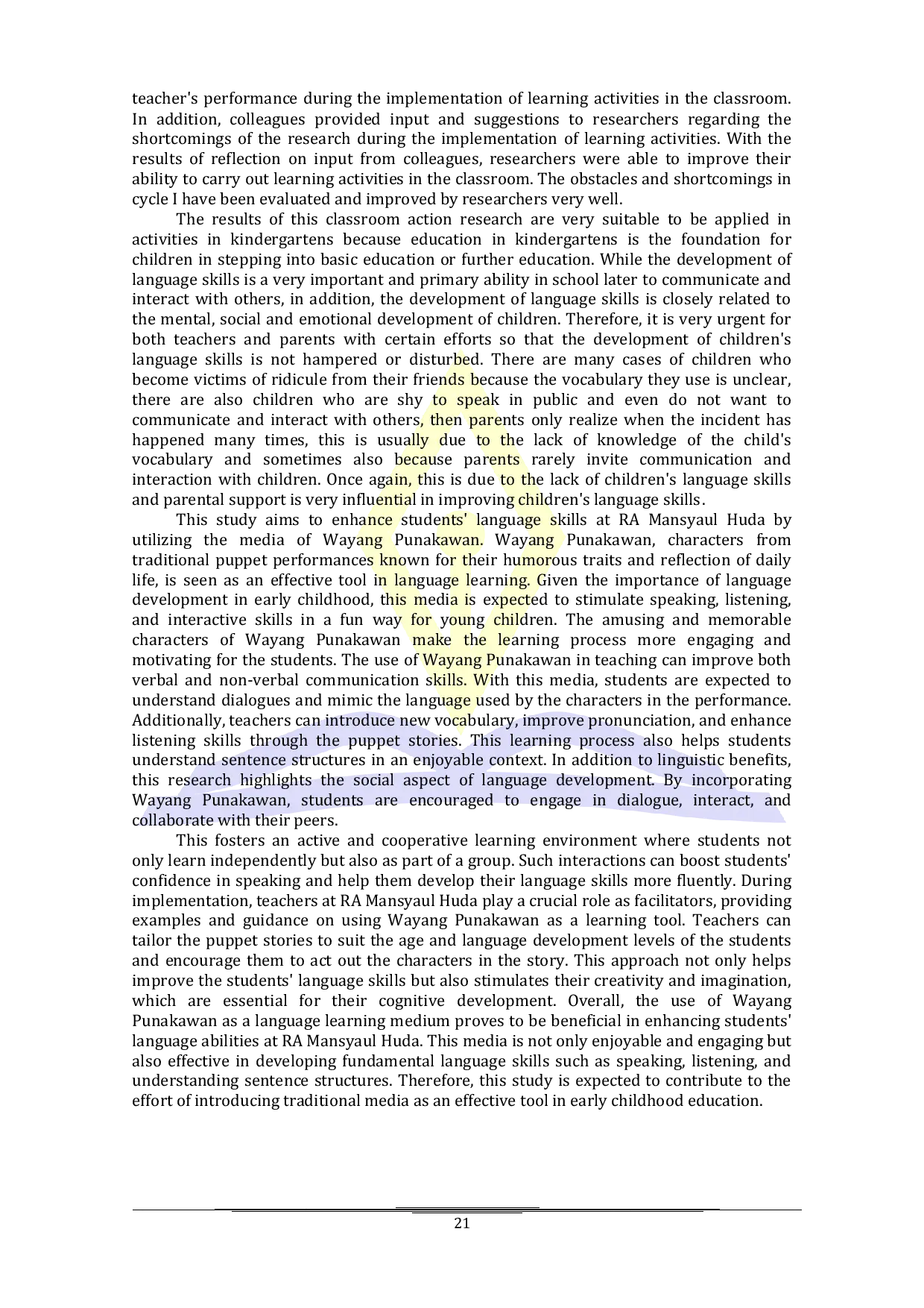 JURIS Improving Students Language Skills With Punakawan Wayang Media At Ra Mansyaul Huda A Classroom Action Research