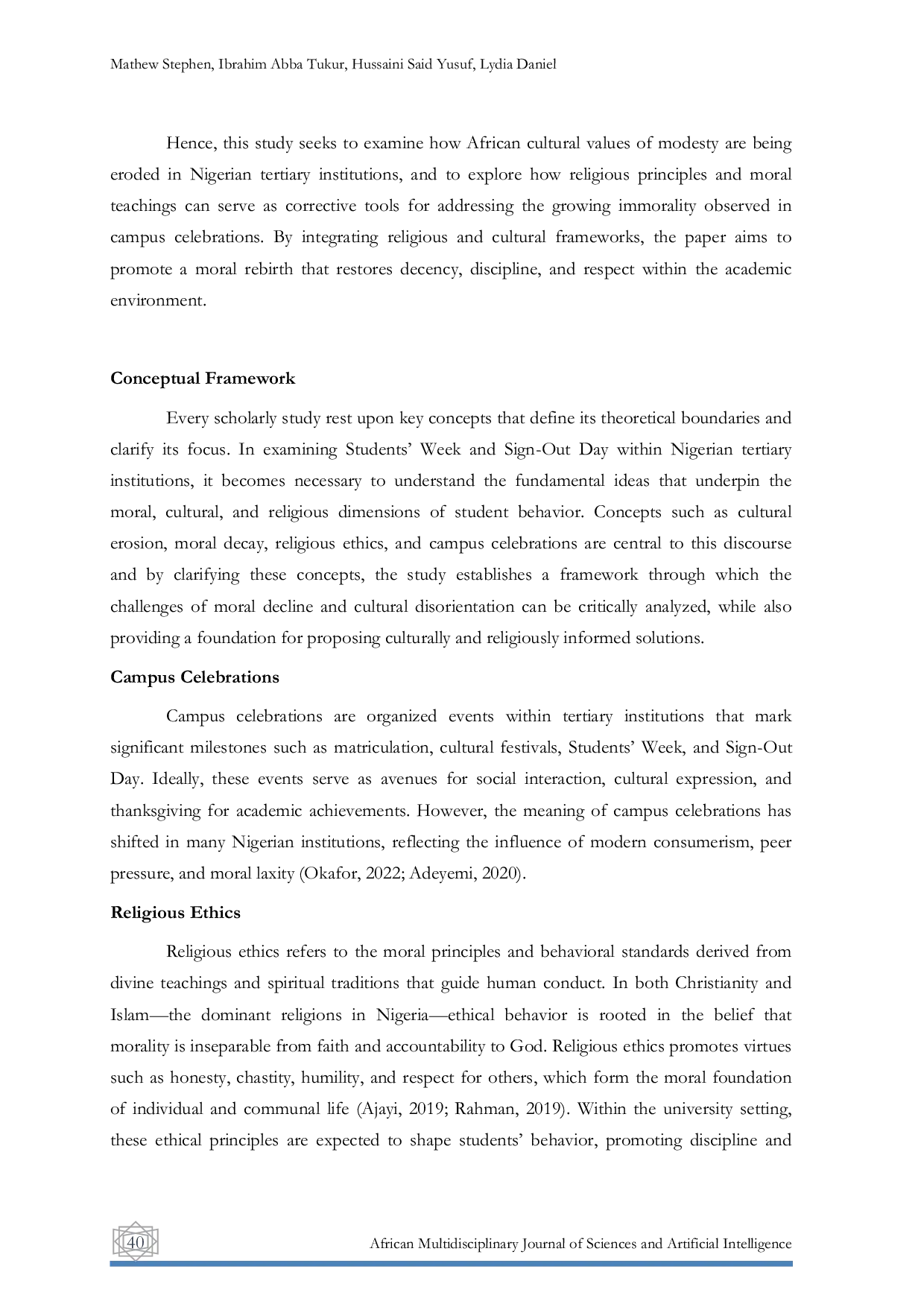 JURIS Cultural Erosion and Moral Crisis in Nigerian Tertiary Institutions A Religious and Cultural Appraisal of Students Week and Sign Out Practices