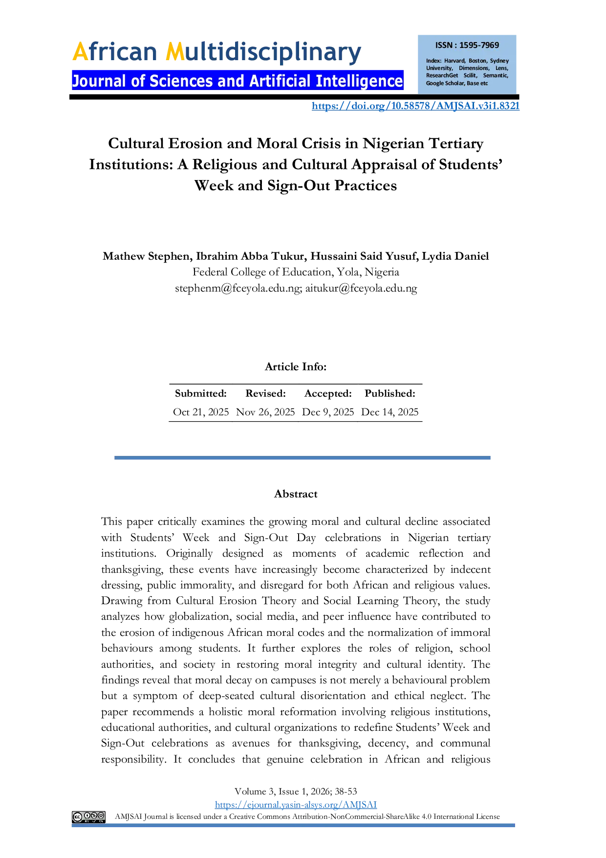 JURIS Cultural Erosion and Moral Crisis in Nigerian Tertiary Institutions A Religious and Cultural Appraisal of Students Week and Sign Out Practices