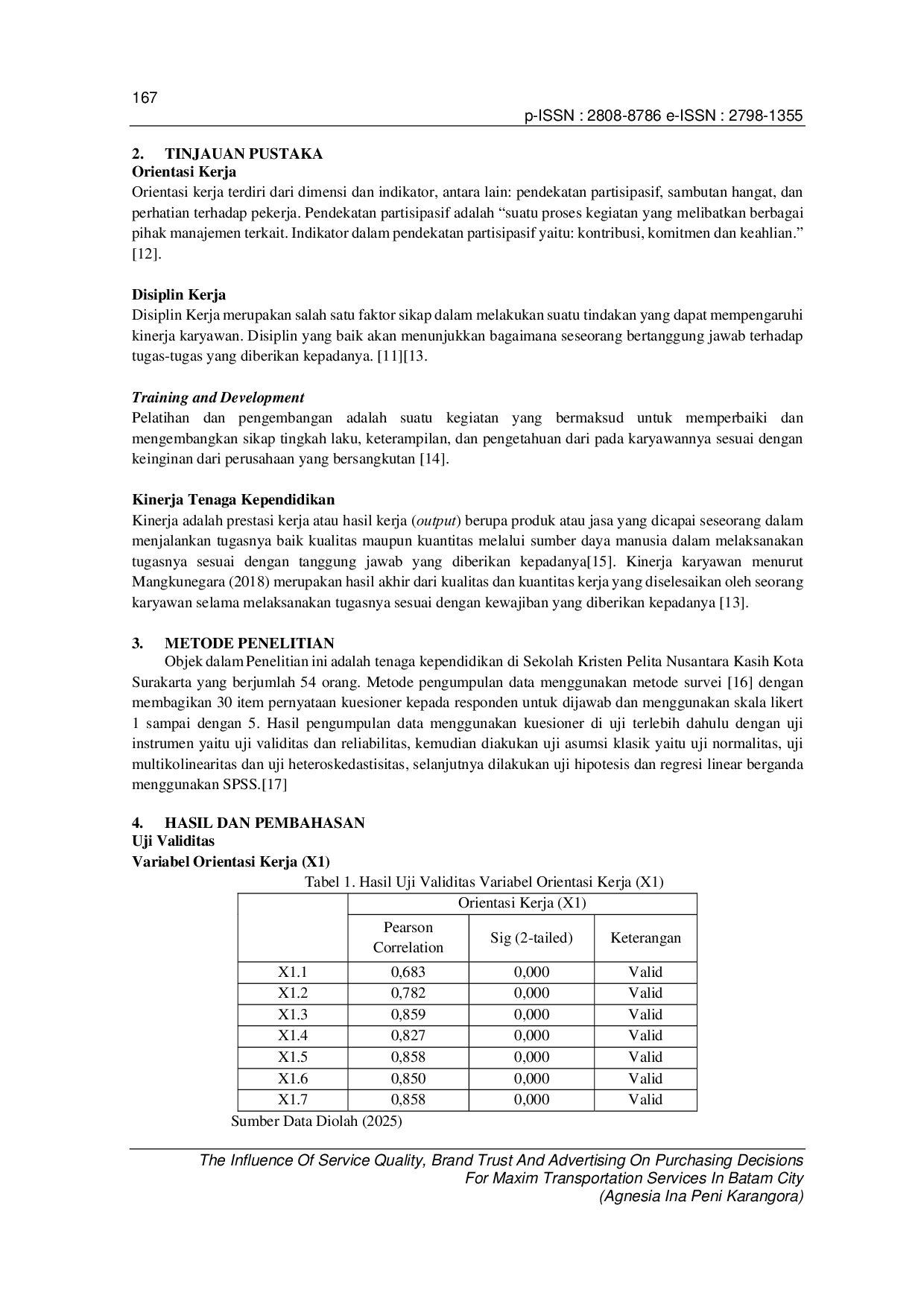 JURIS Pengaruh Orientasi Kerja Disiplin Kerja Dan Training And Development Terhadap Kinerja Tenaga Kependidikan Di Sekolah Kristen Pelita Nusantara Kasih Surakarta