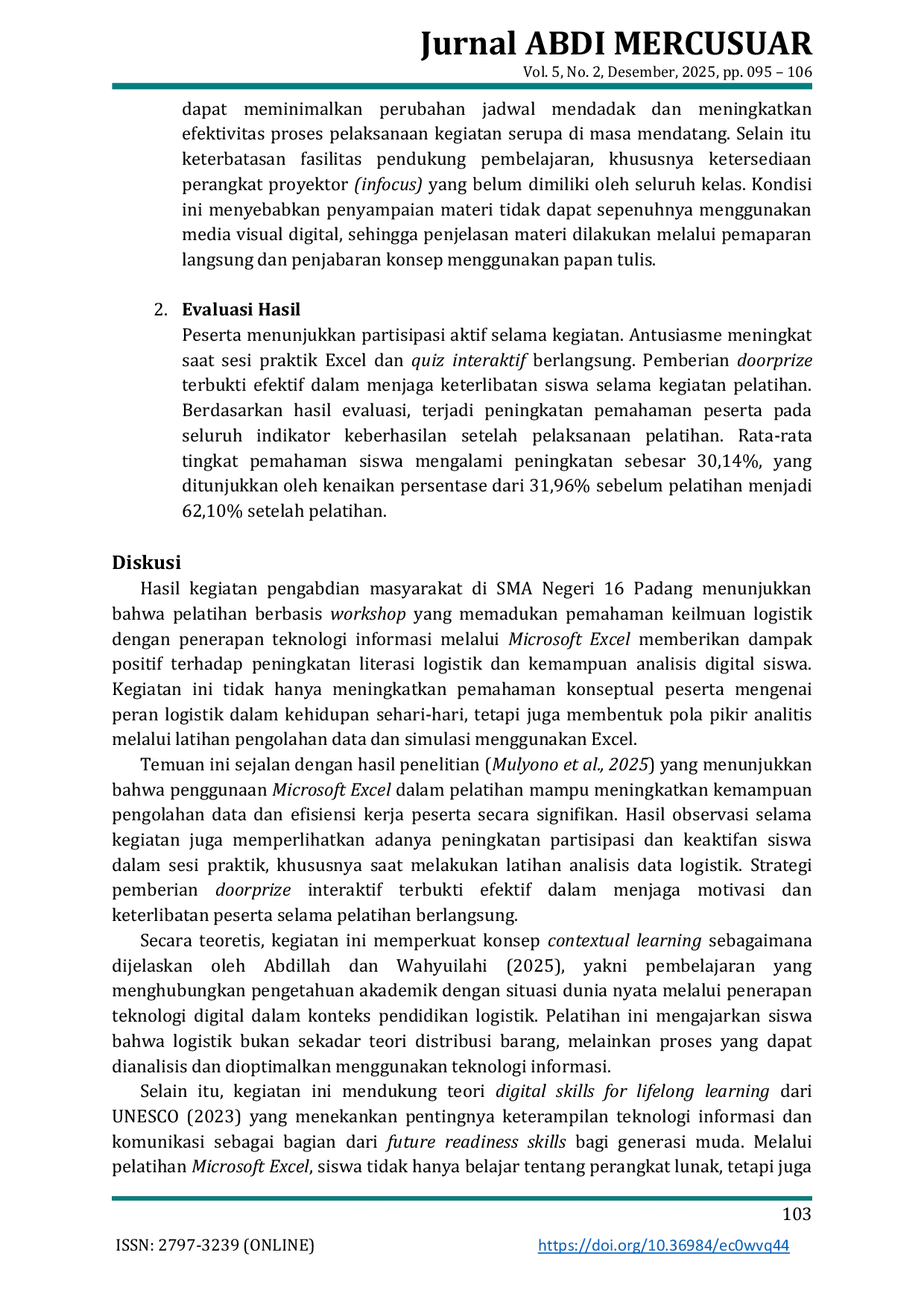 JURIS Peningkatan Awareness Keilmuan Logistik Melalui Workshop Teknologi Informasi dan Microsoft Excel di SMA Negeri 16 Padang