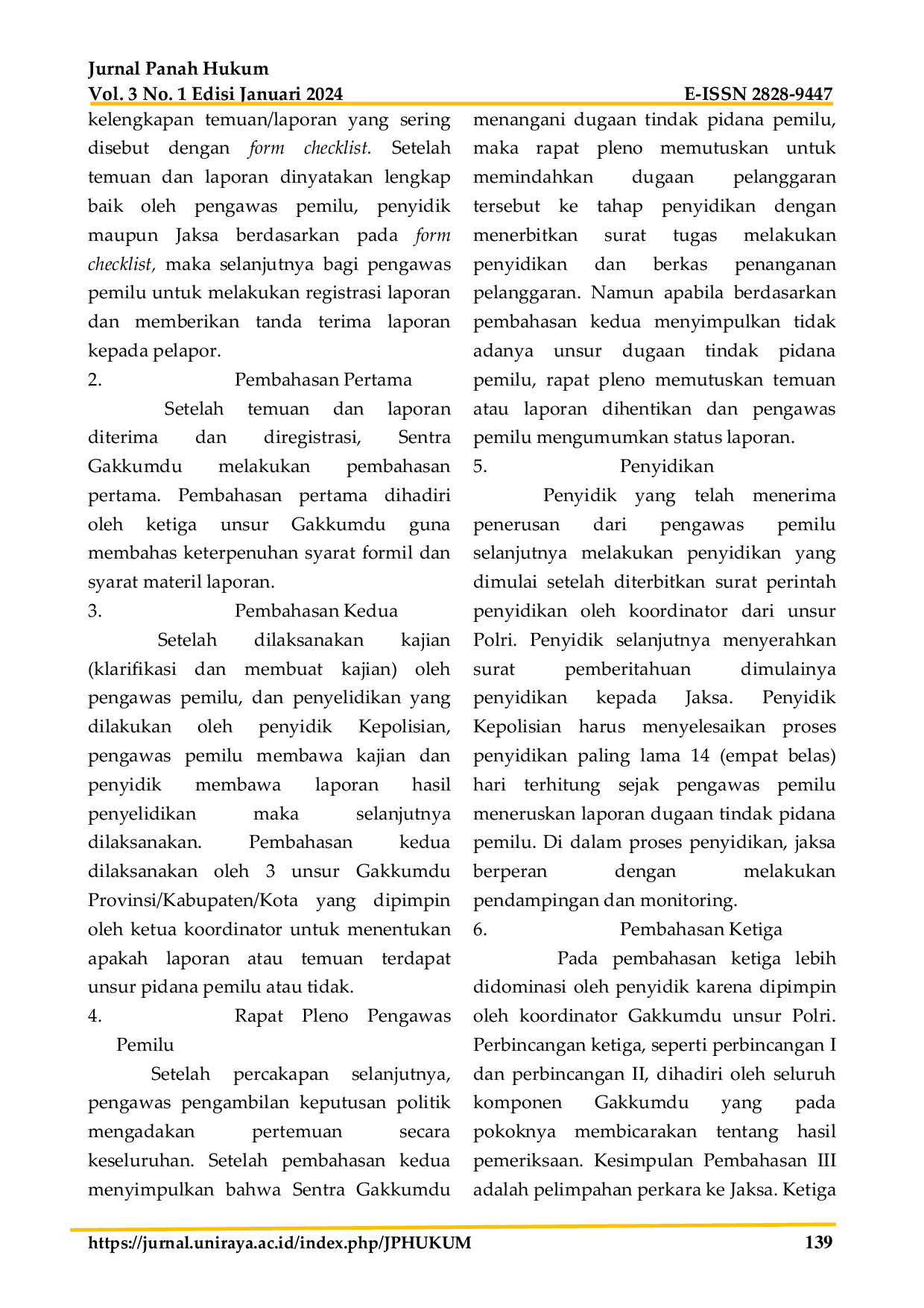 JURIS Penyelesaian Tindak Pidana Pemilu Melalui Sentra Penegakan Hukum Terpadu Di Bawaslu Kabupaten Nias Selatan