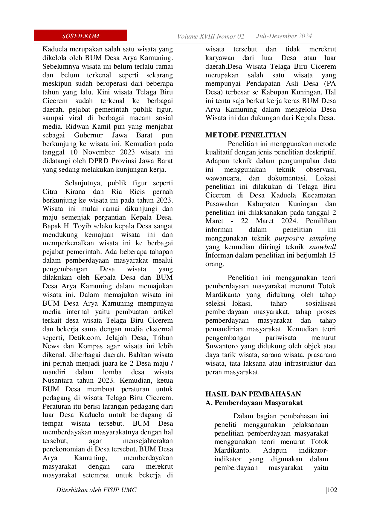 JURIS PEMBERDAYAAN MASYARAKAT OLEH KEPALA DESA DAN BADAN USAHA MILIK DESA BUM DESA ARYA KAMUNING KADUELA MELALUI PENGEMBANGAN DESA WISATA Studi Kasus Telaga Biru Cicerem Di Desa Kaduela Kecamatan Pasawa