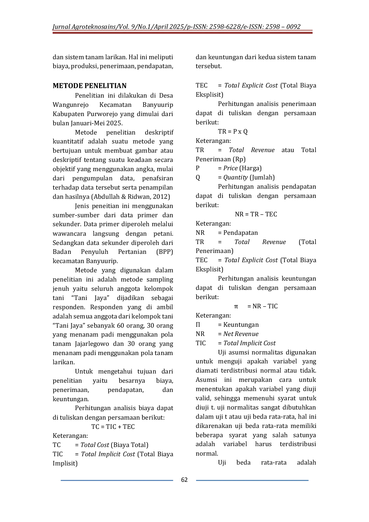 JURIS Analisis Komparatif Usahatani Padi Menggunakan Pola Tanam Jajar Legowo dan Pola Tanam Larikan Studi Kasus di Kelompok Tani Tani Jaya di Desa Wangunrejo Kecamatan Banyuurip Kabupaten Purworejo