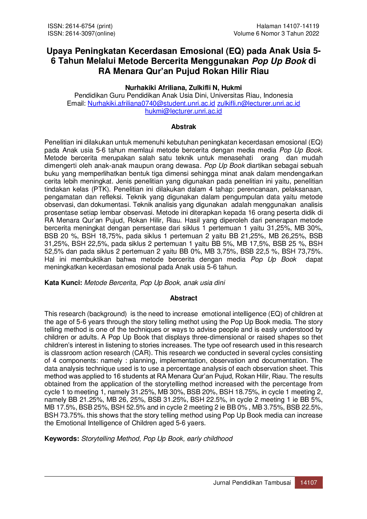JURIS Upaya Peningkatan Kecerdasan Emosional EQ pada Anak Usia 5 6 Tahun Melalui Metode Bercerita Menggunakan Pop Up Book di RA Menara Qur an Pujud Rokan Hilir Riau