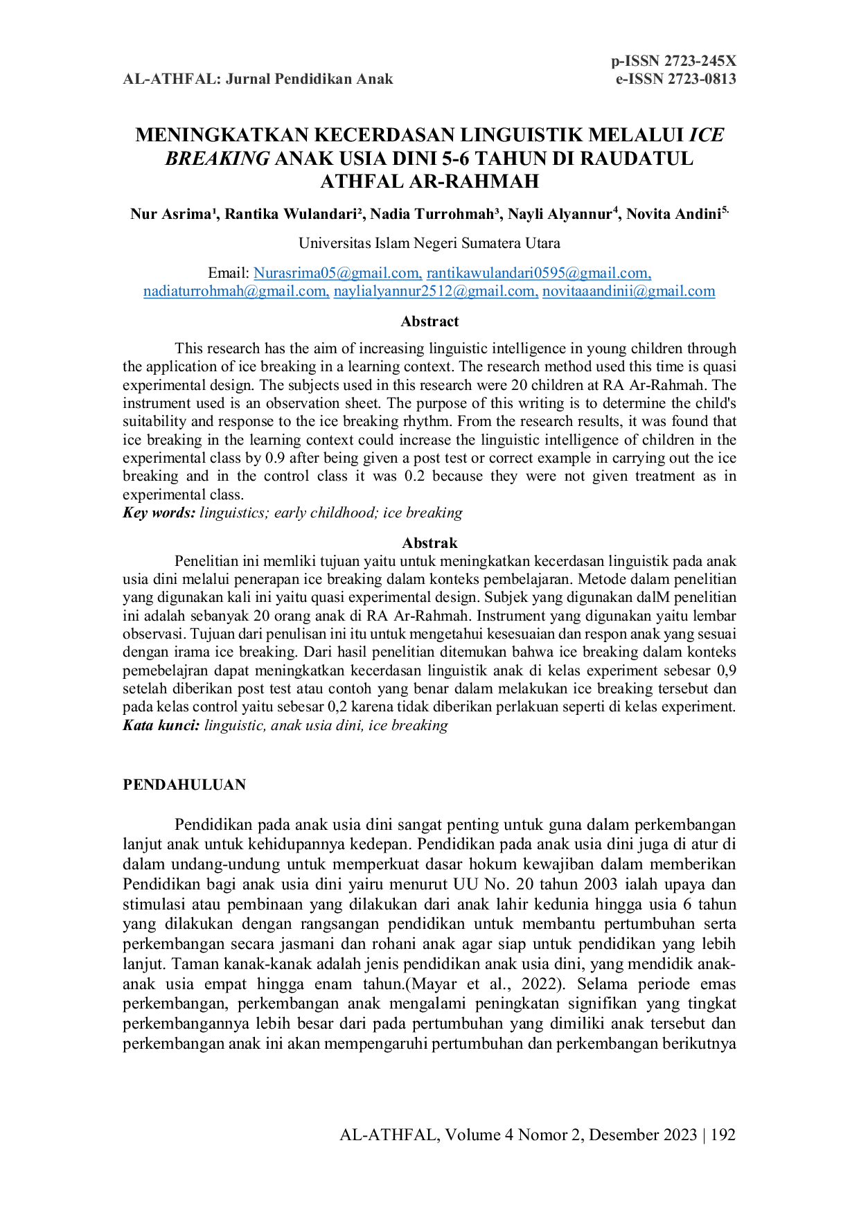JURIS Meningkatkan Kecerdasan Linguistik Melalui Ice Breaking Anak Usia Dini 5 6 Tahun Di Raudatul Athfal Ar Rahmah