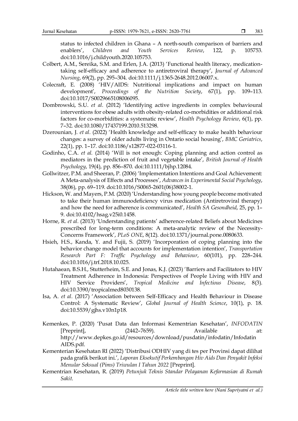JURIS Correlation of Self Efficacy Action Planning and Coping Planning to ARV Adherence in HIV Patients in Ternate Indonesia