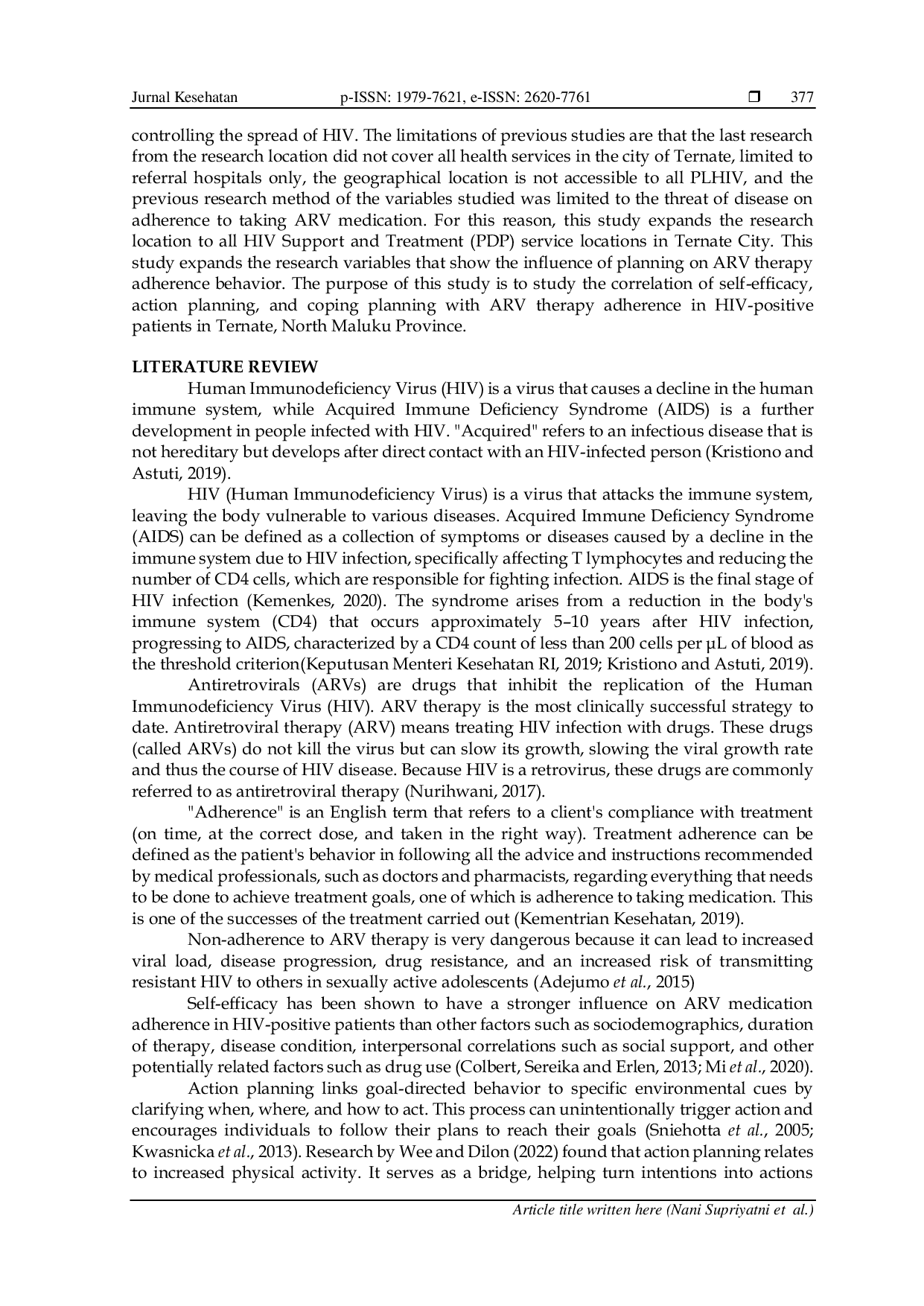 JURIS Correlation of Self Efficacy Action Planning and Coping Planning to ARV Adherence in HIV Patients in Ternate Indonesia