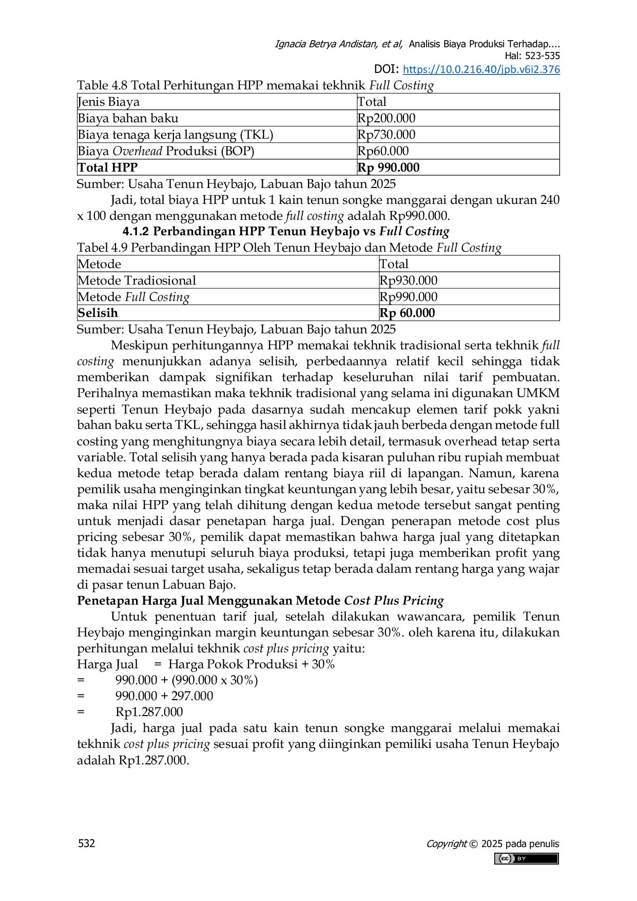 JURIS Analisis Biaya Produksi Terhadap Keputusan Penetapan Harga Jual Pada Umkm Tenun Heybajo Di Labuan Bajo