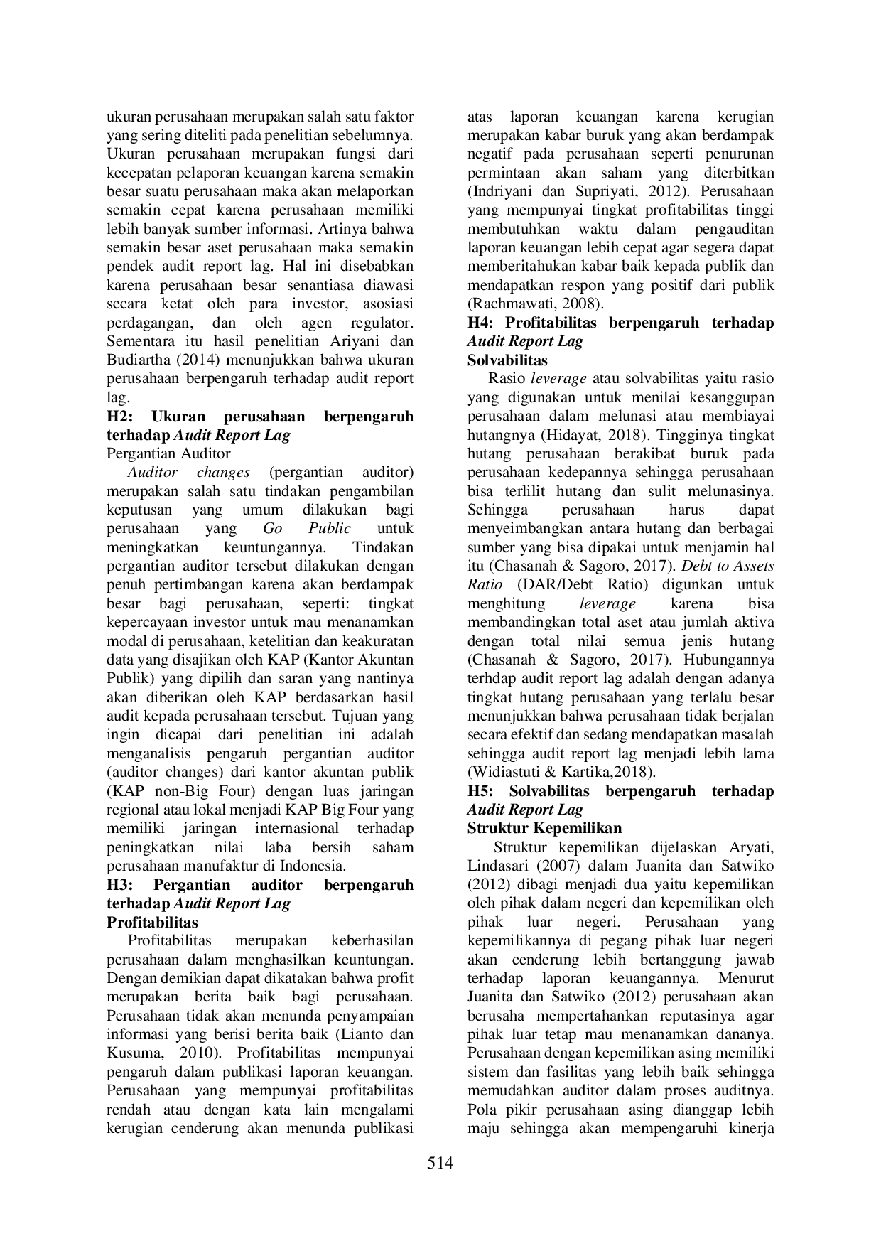 JURIS ANALISIS FAKTOR FAKTOR YANG MEMPENGARUHI AUDIT REPORT LAG PADA PERUSAHAAN MANUFAKTUR YANG TERDAFTAR DI BURSA EFEK INDONESIA Studi Empiris pada Perusahaan Subsektor Makanan dan Minuman Yang Terdaftar