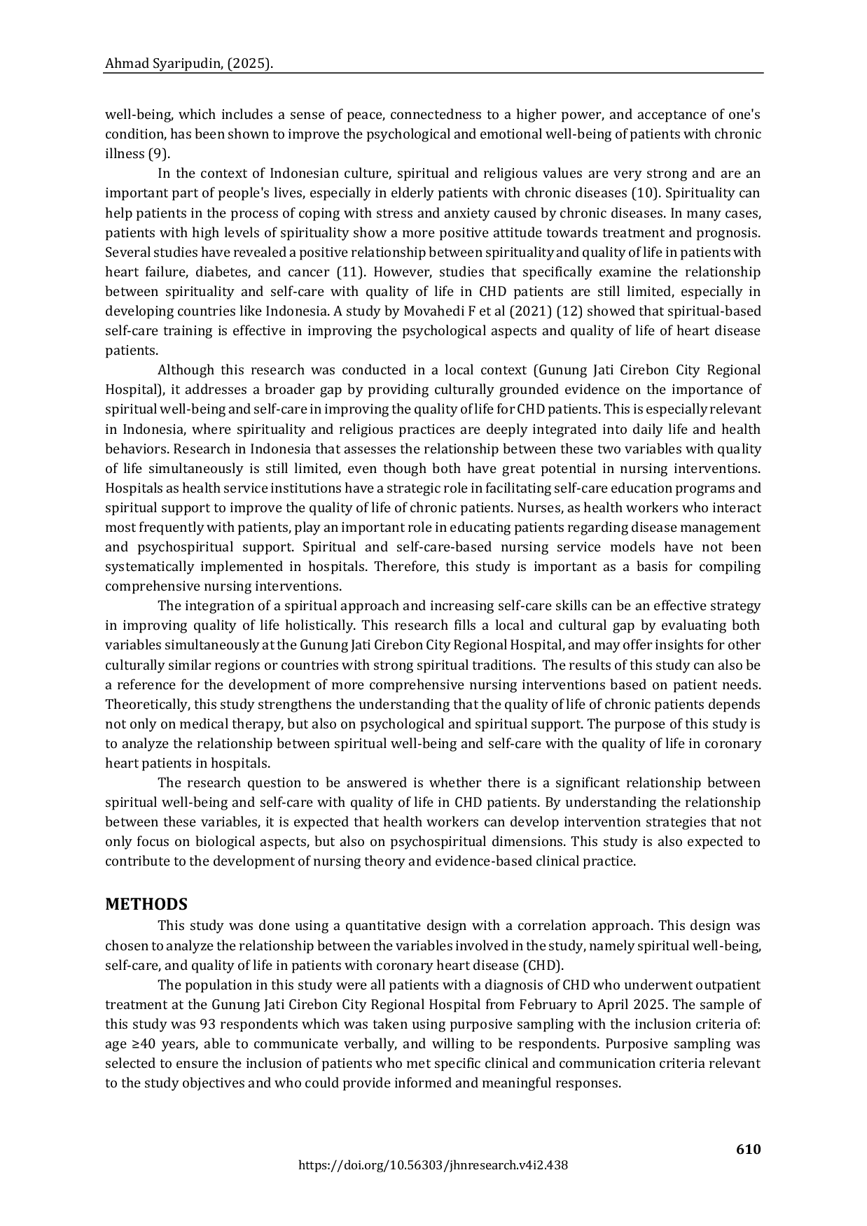 JURIS Spiritual Well Being Self Care and Quality of Life in Indonesian Patients with Coronary Heart Disease A Correlational Study in a Regional Hospital of Cirebon Indonesia