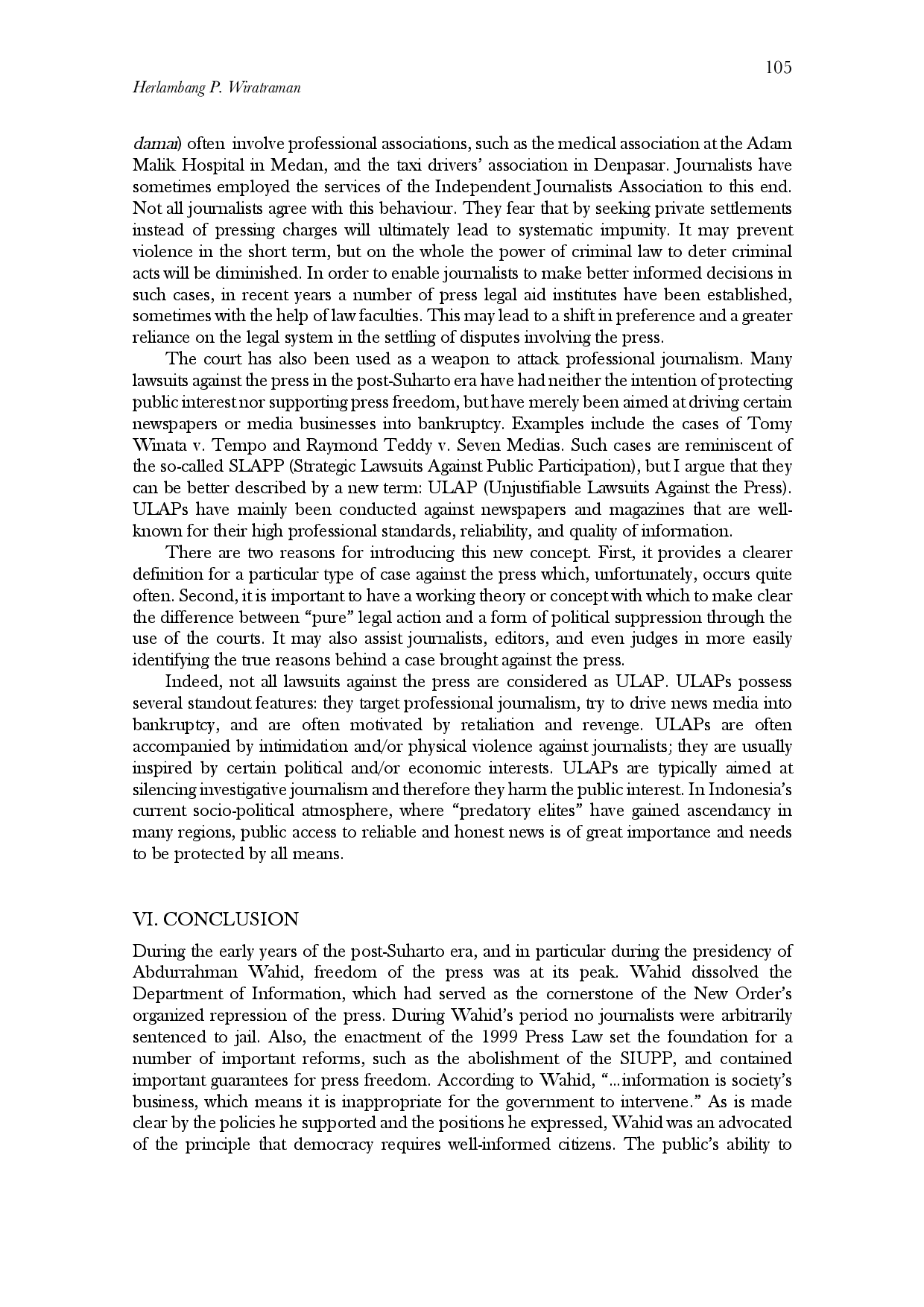 juris Legal System for Endorsing Press Independency in Indonesia