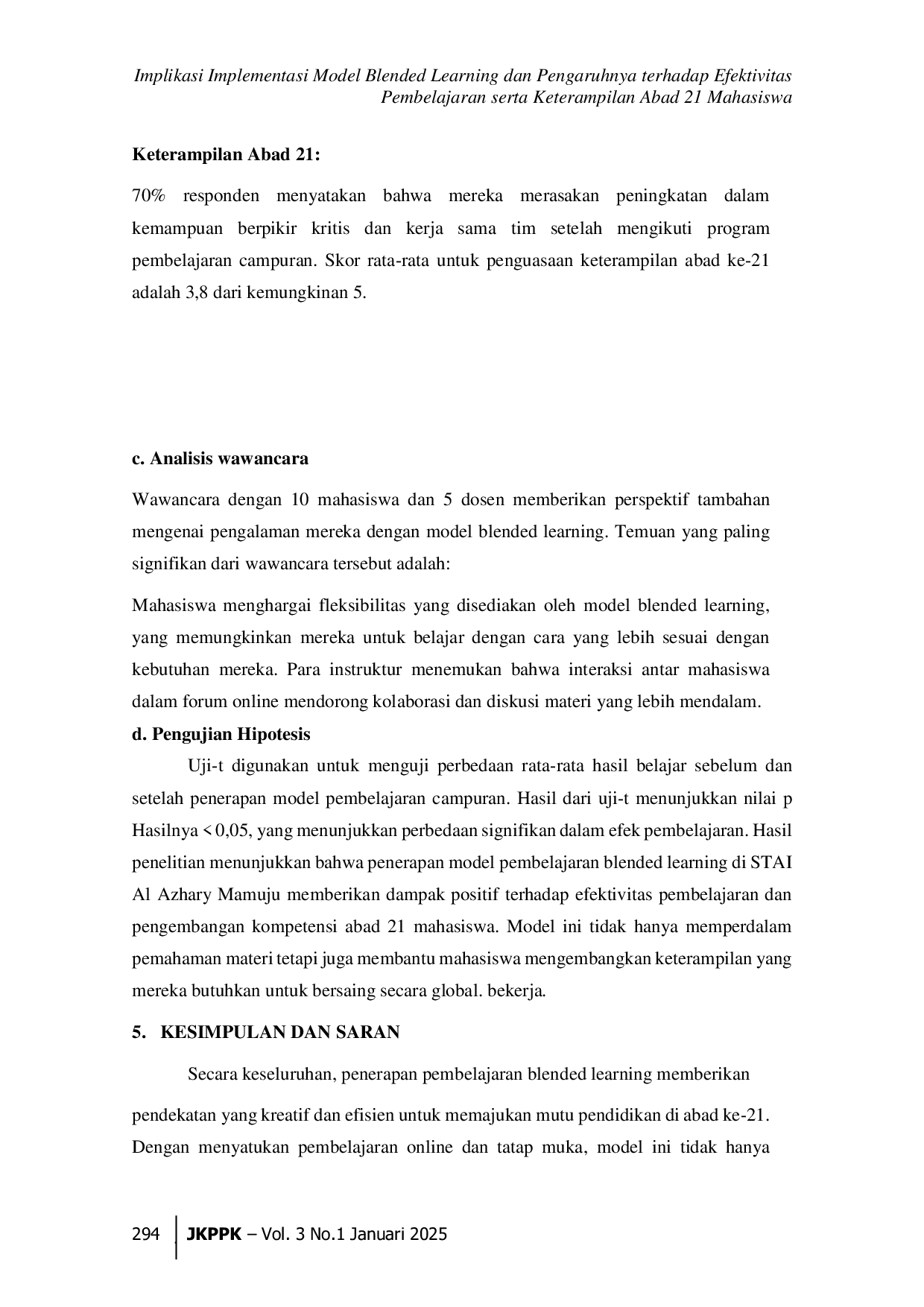 JURIS Implementasi Model Blended Learning dan Pengaruhnya terhadap Efektivitas Pembelajaran serta Keterampilan Abad 21 Mahasiswa STAI Al Azhary Mamuju Sulawesi barat
