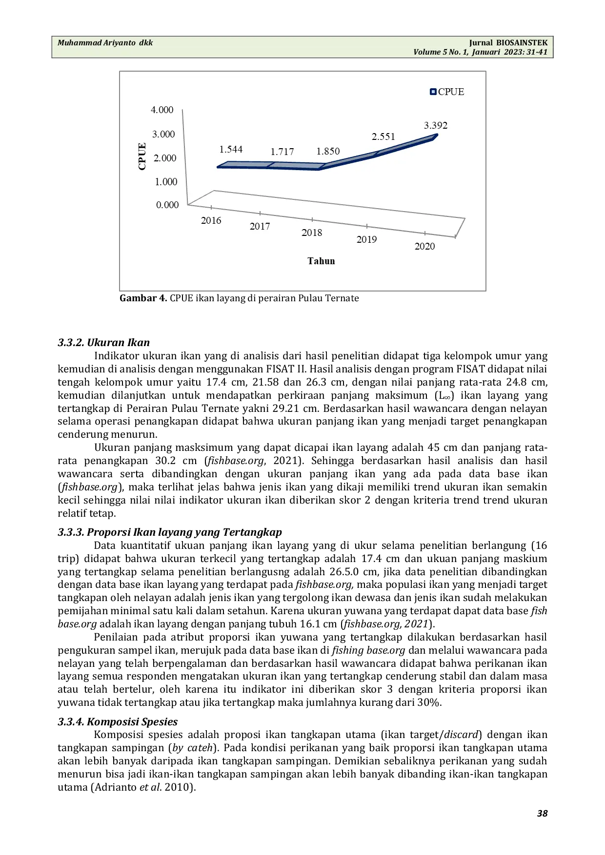 JURIS Evaluasi Pengelolaan Perikanan Layang Di Perairan Pulau Ternate Berdasarkan Eafm Pada Domain Sumberdaya Dan Teknik Penangkapan Ikan