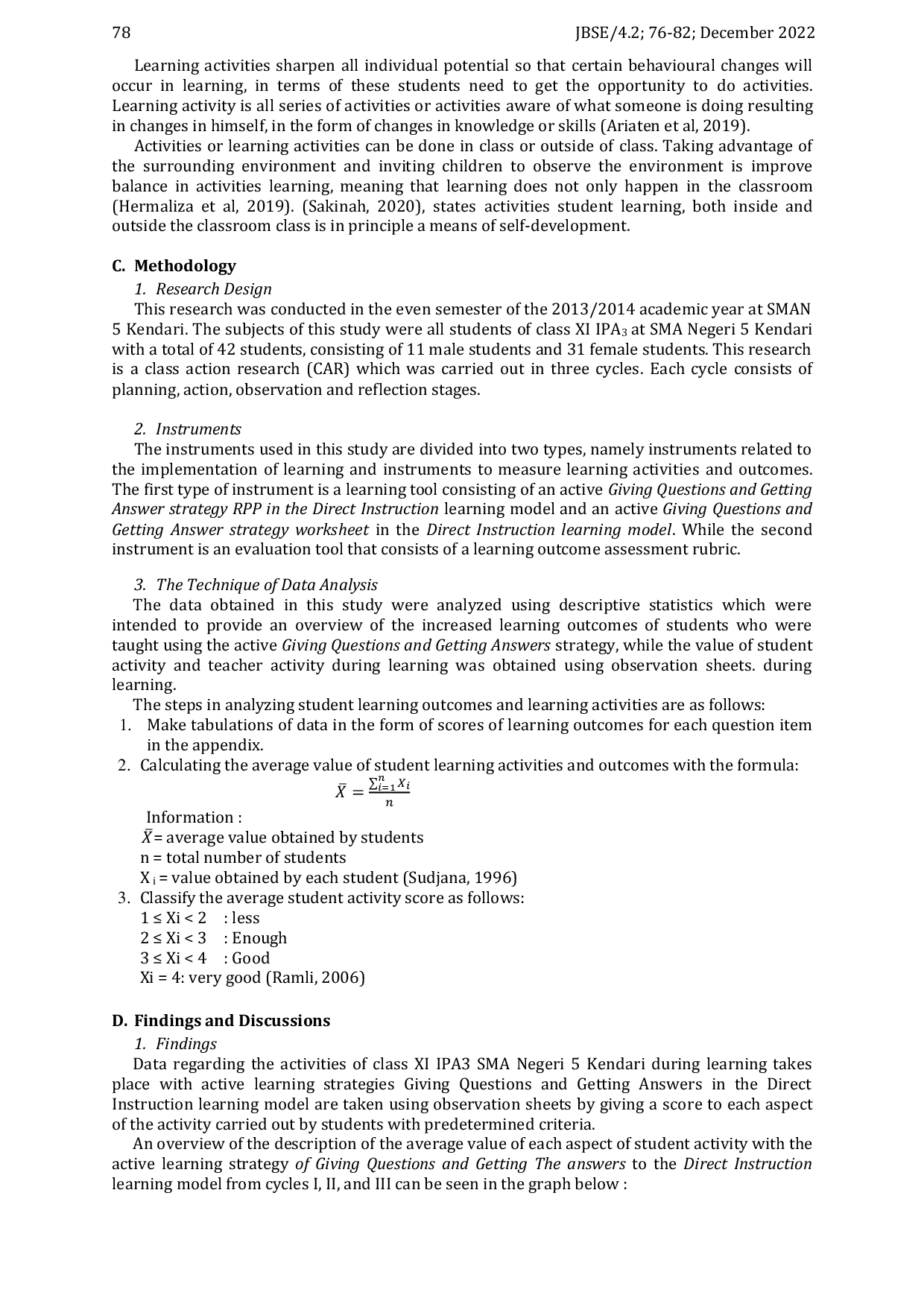 JURIS Implementation of The Active Giving Questions and Getting Answers Strategy to Increase The Learning Activities Students of SMA Negeri 5 Kendari