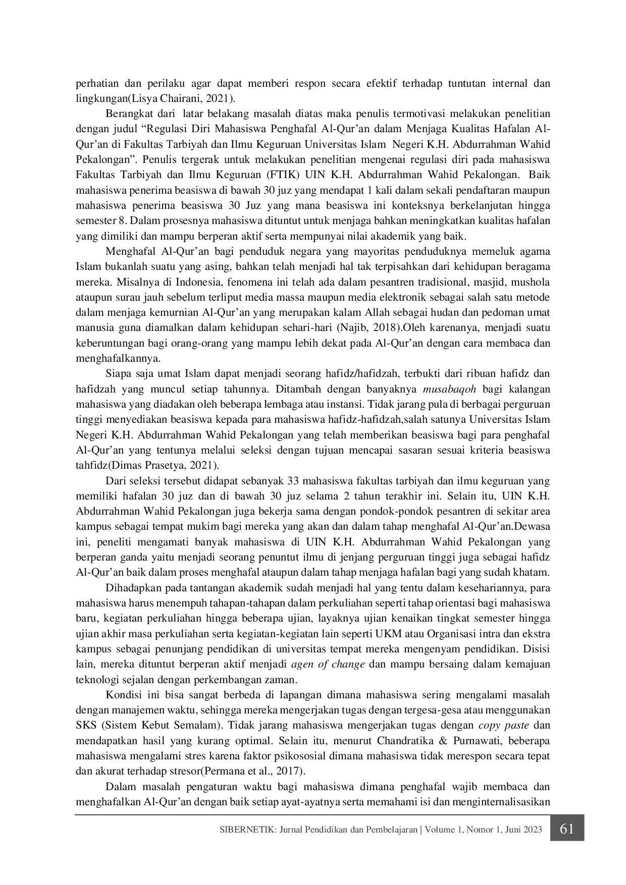 JURIS Regulasi Diri Mahasiswa Penghafal Al Qur an dalam Menjaga Kualitas Hafalan Al Qur an di Fakultas Tarbiyah dan Ilmu Keguruan UIN K H Abdurrahman Wahid Pekalongan