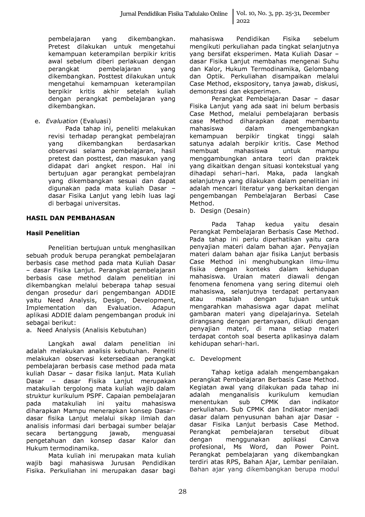 JURIS Pengembangan Perangkat Pembelajaran Berbasis Case Method Pada Mata Kuliah Dasar Dasar Fisika Lanjut Untuk Meningkatkan Higher Order Thinking Skill HOTS Mahasiswa
