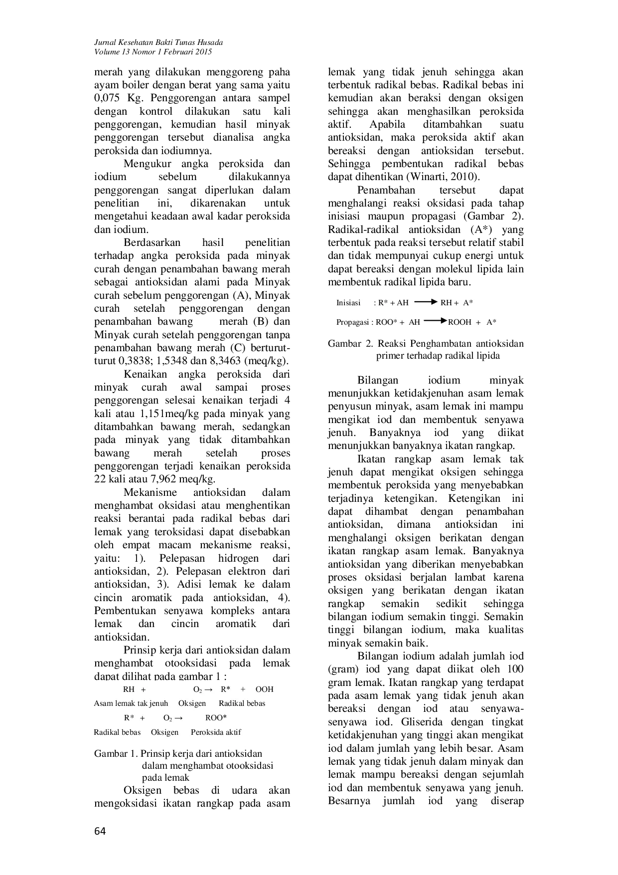 JURIS PENAMBAHAN BAWANG MERAH Allium ascalonicum UNTUK MENGHAMBAT LAJU PEMBENTUKAN PEROKSIDA DAN IODIUM PADA MINYAK CURAH