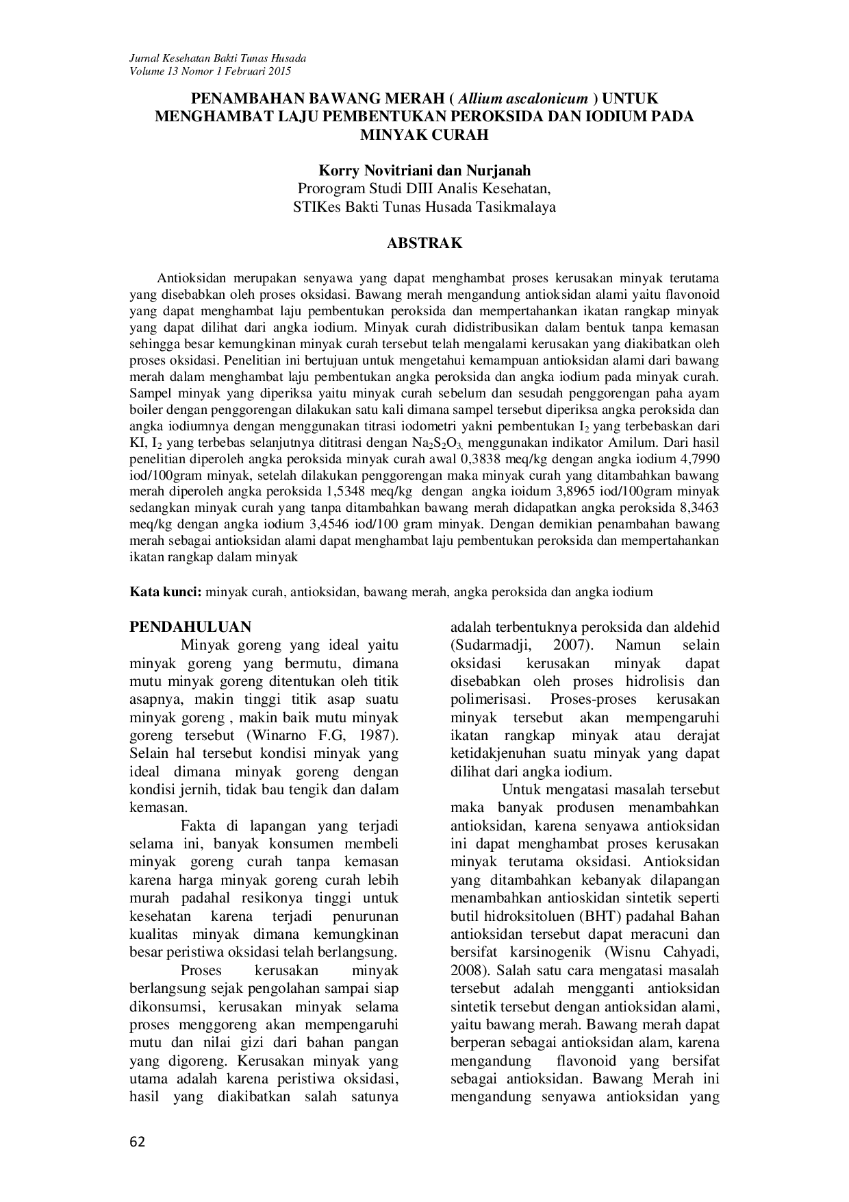 JURIS PENAMBAHAN BAWANG MERAH Allium ascalonicum UNTUK MENGHAMBAT LAJU PEMBENTUKAN PEROKSIDA DAN IODIUM PADA MINYAK CURAH
