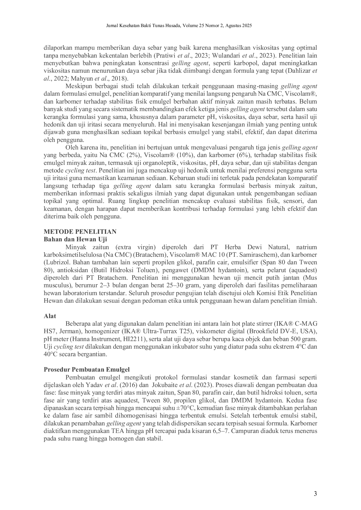 JURIS Optimasi Formulasi Emulgel Topikal Berbasis Minyak Zaitun Peran Gelling Agent Terhadap Viskositas Ph Daya Sebar Dan Keamanan