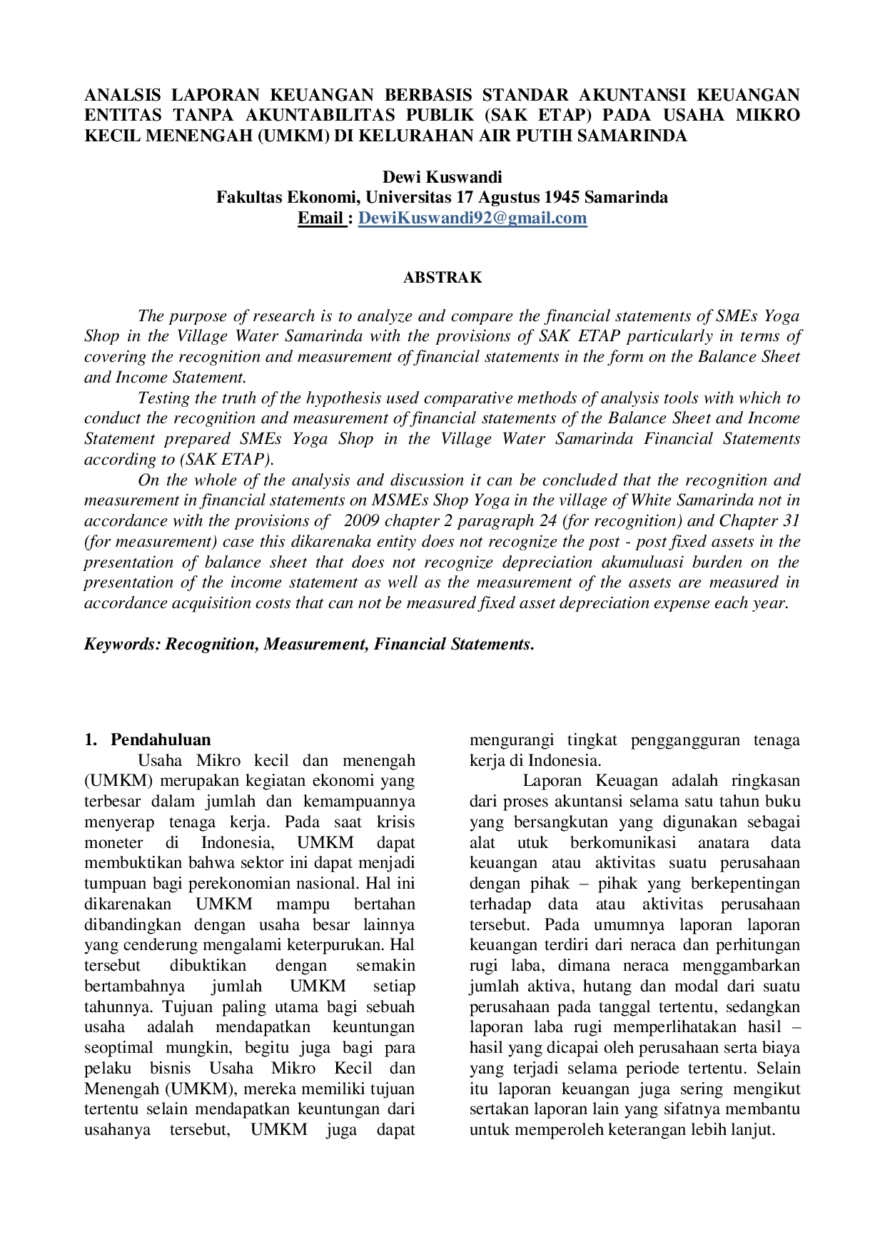 JURIS Analisis Laporan Keuangan Berbasis Standar Akuntansi Keuangan Entitas Tanpa Akuntabilitas Publik SAK ETAP Pada Usaha Mikro Kecil Menengah UMKM Di Kelurahan Air Putih Samarinda