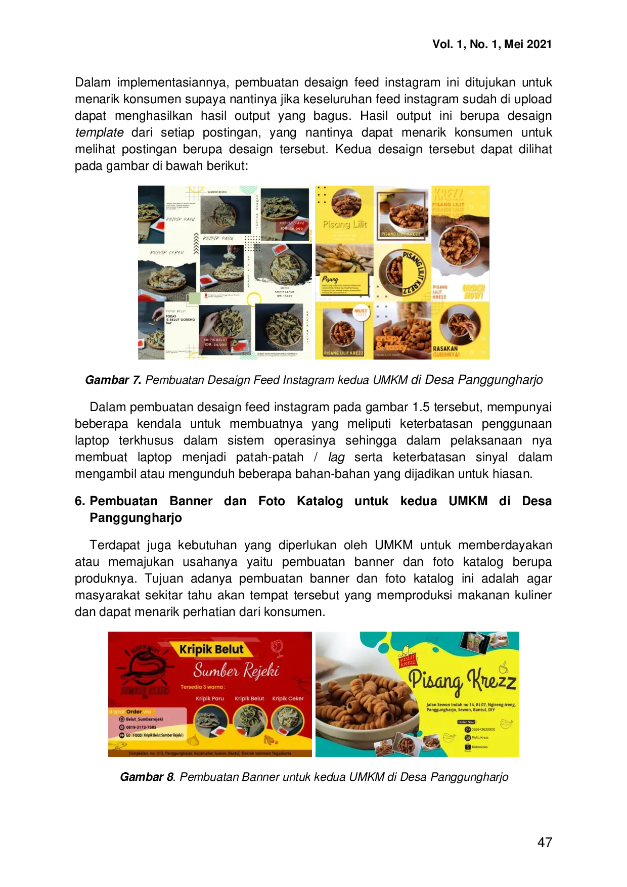 JURIS Pemberdayaan Masyarakat Melalui Digital Marketing dan Media Sosial Sebagai Media Promosi Era Pandemi Covid 19 di UMKM Panggungharjo Sewon Bantul