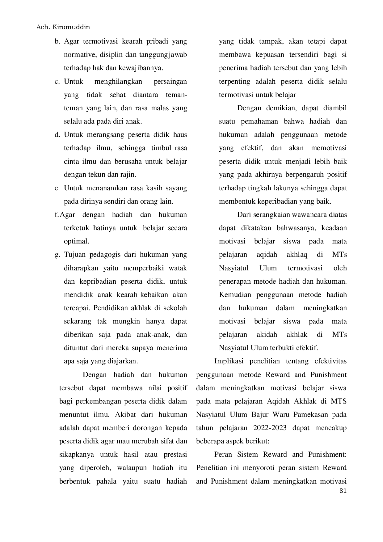 JURIS Efektivitas Penggunaan Metode Reward And Punishment Dalam Meningkatkan Motivasi Belajar Siswa Pada Mata Pelajaran Aqidah Akhlaq Di Mts Nasyiatul Ulum Bajur Waru Pamekasan Tahun Pelajaran 2022 2023