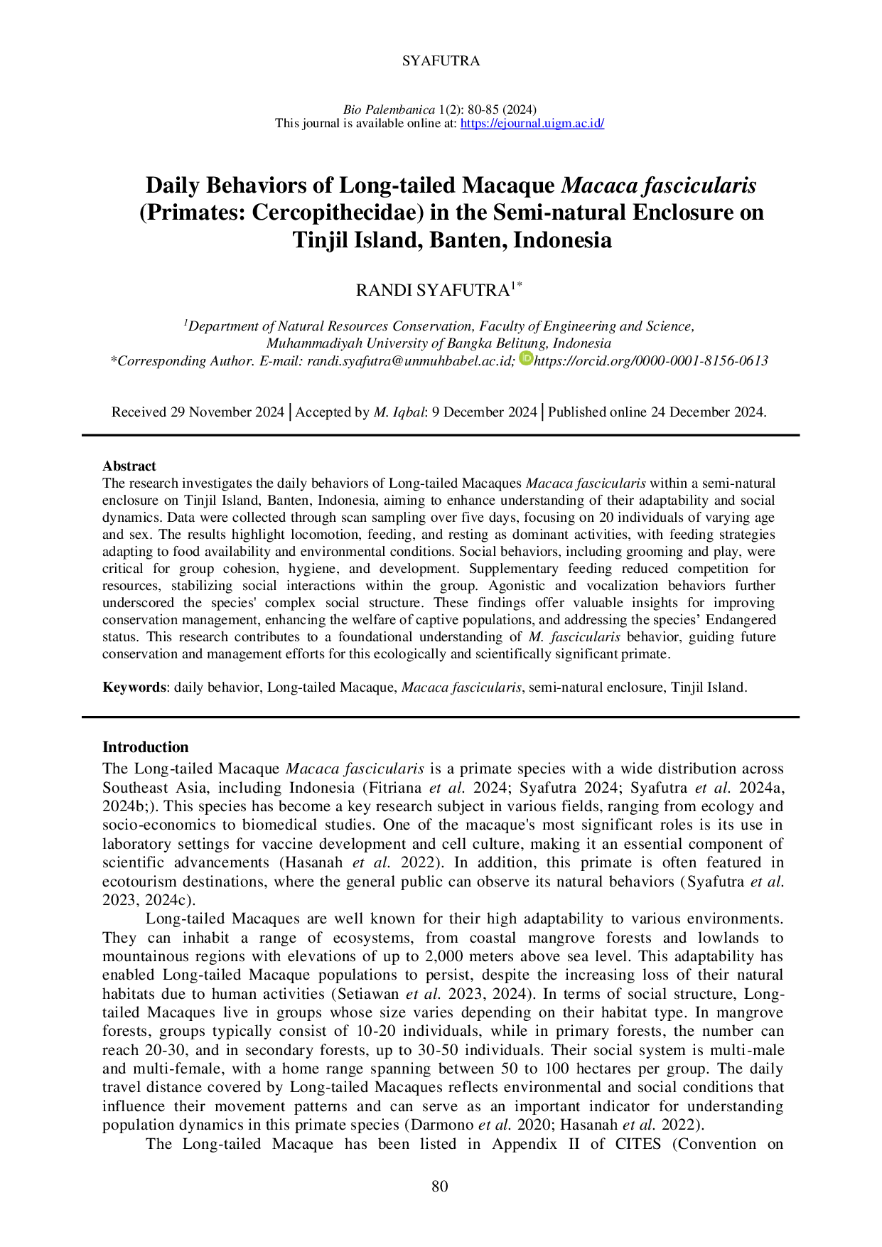 JURIS Daily behaviors of long tailed macaque Macaca fascicularis in the semi natural enclosure on Tinjil Island Banten Indonesia