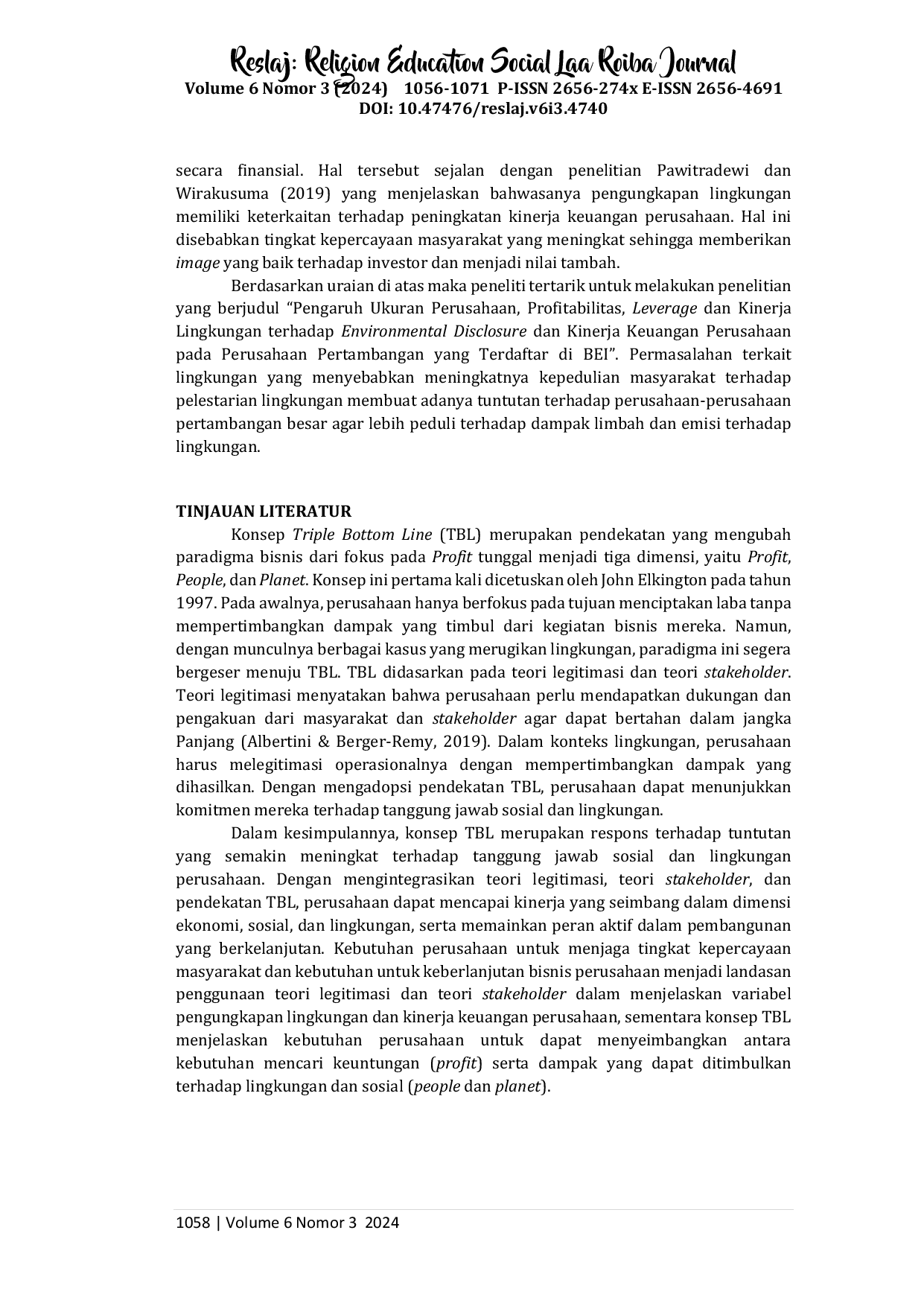 JURIS Pengaruh Ukuran Profitabilitas Leverage dan Kinerja Lingkungan terhadap Environmental Disclosure dan Kinerja Keuangan Perusahaan Pertambangan di Indonesia