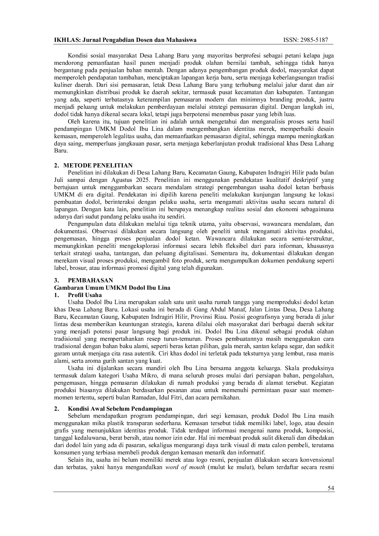 JURIS Pendampingan UMKM Dodol Melalui Branding Digital di Desa Lahang Baru Kecamatan Gaung