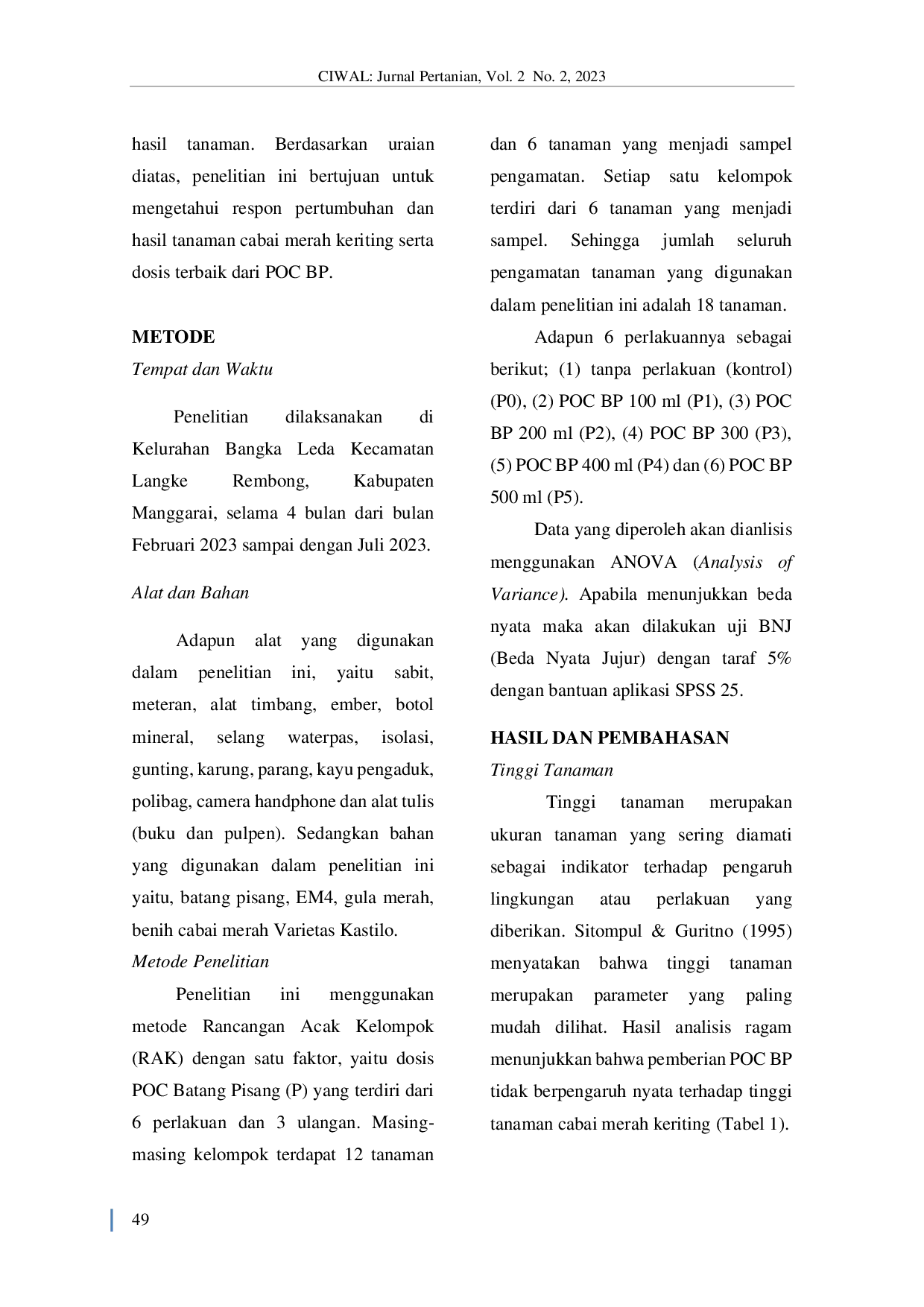 JURIS Pengaruh Pemberian Pupuk Organik Cair Batang Pisang terhadap Pertumbuhan dan Hasil Tanaman Cabai Merah Keriting Capsicum annuum L