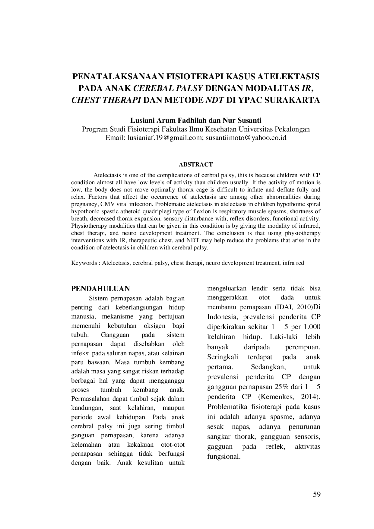 juris Penatalaksanaan Fisioterapi Kasus Atelektasis Pada Anak Cerebral Palsy Dengan Modalitas Ir Chest Therapi Dan Metode Ndt Di Ypac Surakarta